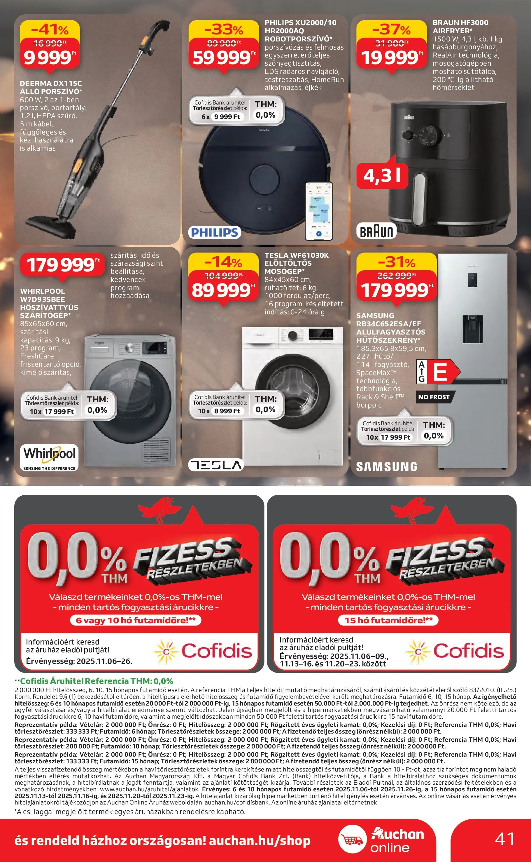 Akciós újság új Auchan - 2025.11.06. -tól/töl ⏳ | Oldal: 41 | Termékek: Szőlő, Samsung Auchan Akciós újság Miskolc - 2025.11.06. -tól/töl > akció, lapozható szórólap 🛍️ | Oldal: 41 | Termékek: Szőlő, Samsung