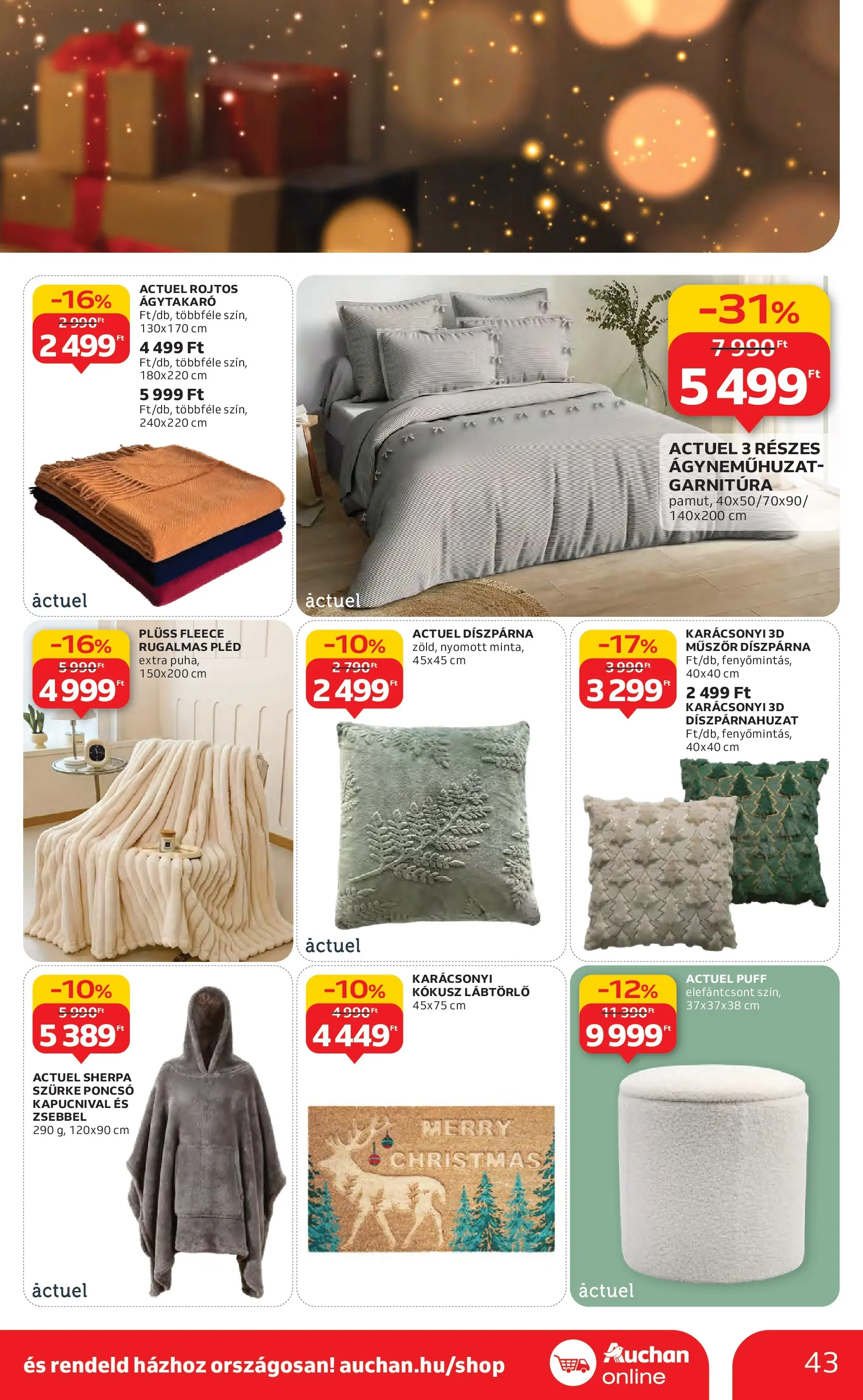 Akciós újság új Auchan - 2025.11.06. -tól/töl ⏳ | Oldal: 43 | Termékek: Díszpárnahuzat, Kokusz, Puff, Pléd Auchan Akciós újság Miskolc - 2025.11.06. -tól/töl > akció, lapozható szórólap 🛍️ | Oldal: 43 | Termékek: Díszpárnahuzat, Kokusz, Puff, Pléd