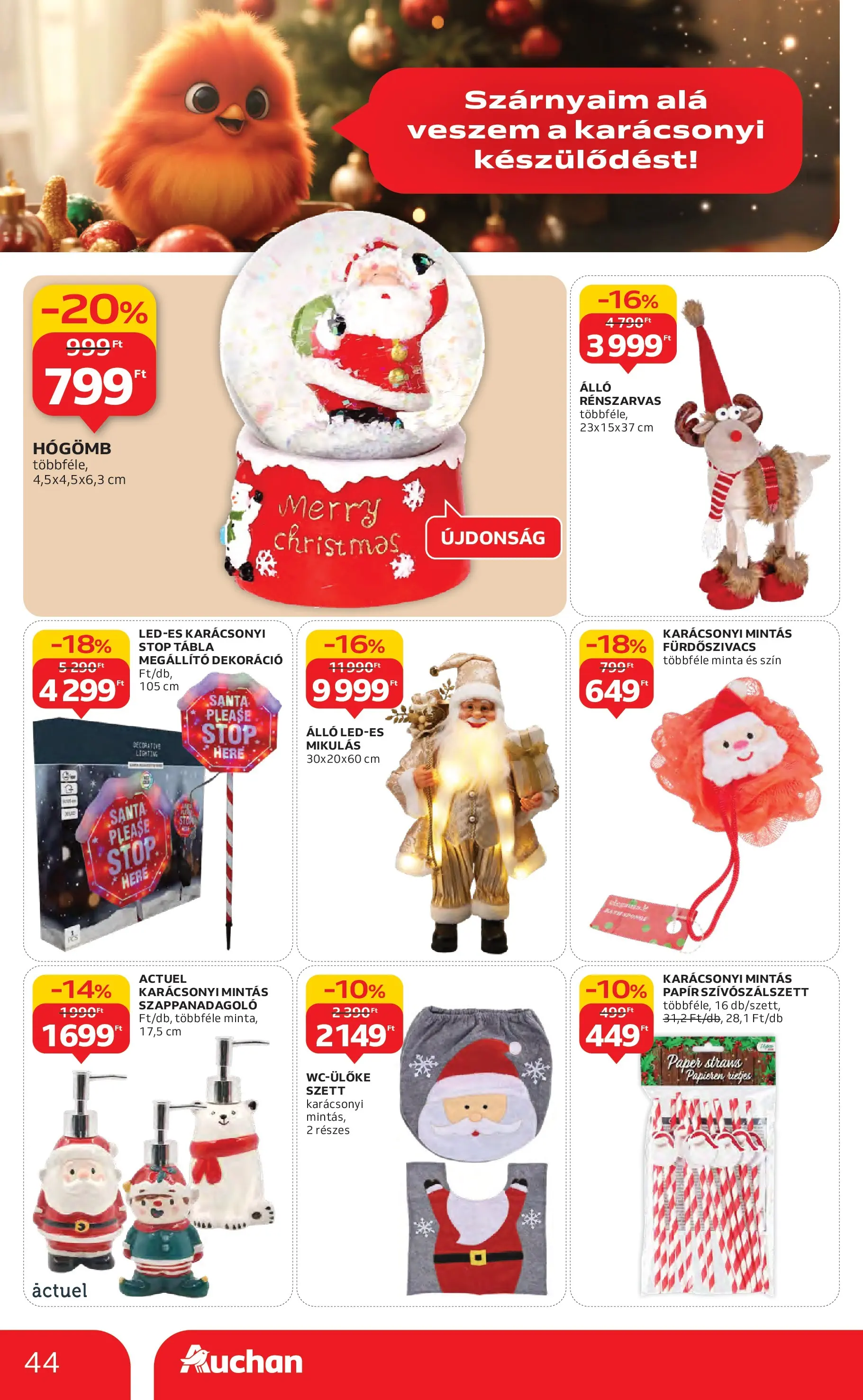 Akciós újság új Auchan - 2025.11.06. -tól/töl ⏳ | Oldal: 44 | Termékek: Szappanadagoló, Dekoráció Auchan Akciós újság Miskolc - 2025.11.06. -tól/töl > akció, lapozható szórólap 🛍️ | Oldal: 44 | Termékek: Szappanadagoló, Dekoráció