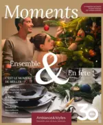 Ambiance & Styles C&rsquo;EST LE MOMENT DE BRILLER ! - au 31.12.2025