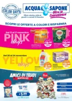 Acqua & Sapone Scopri le offerte a colori e risparmia! - al 25.11.2025