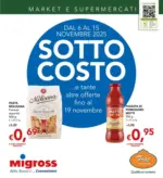 Migross Supermercati & Market Sotto costo - al 19.11.2025