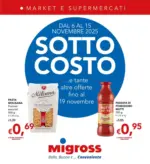 Migross Supermercati & Market Sotto costo - al 19.11.2025