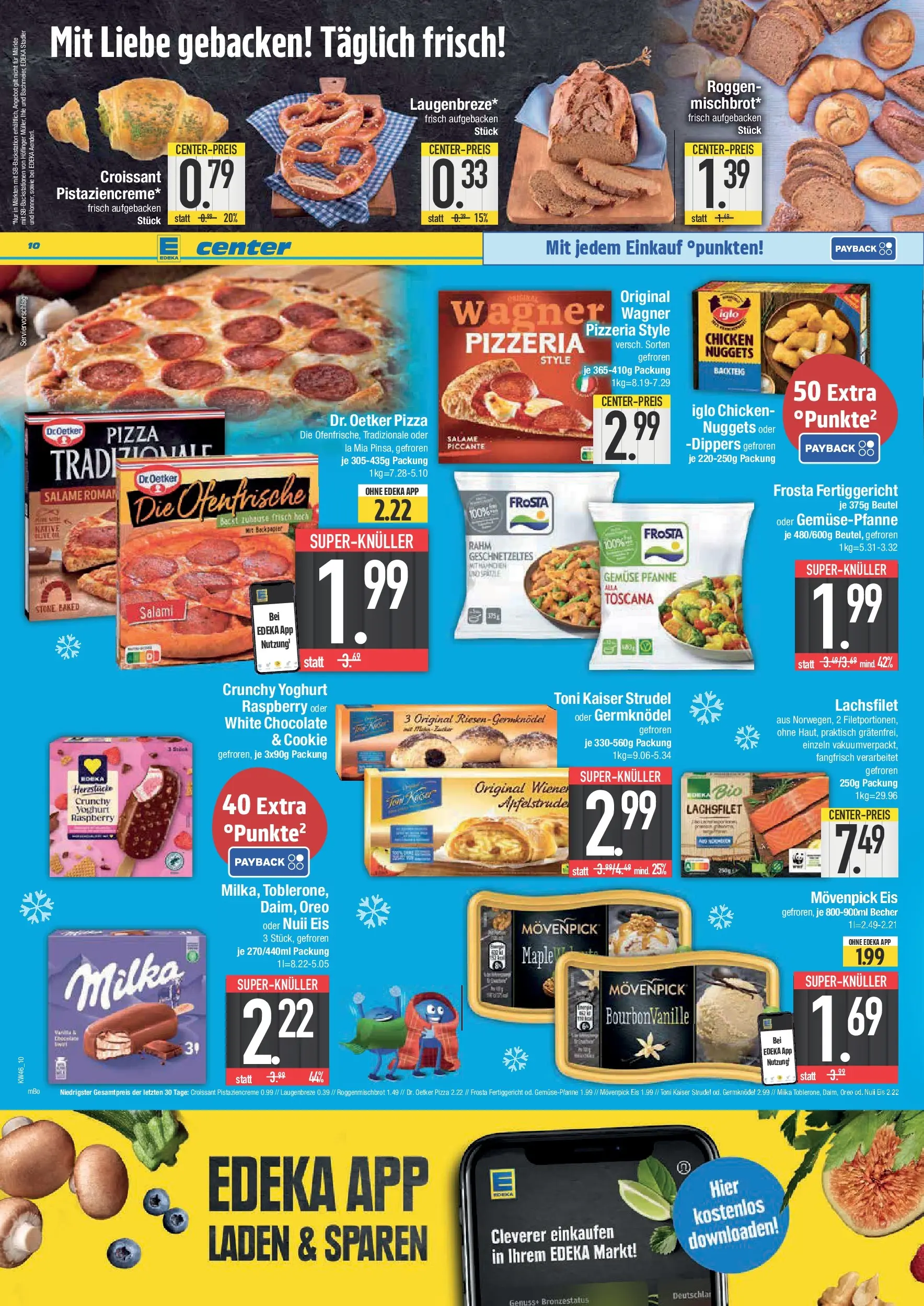 Edeka prospekt Piding	 (ab 09.11.2025) » Angebote Online | Seite: 10 | Produkte: Ofenfrische, Frosta, Movenpick eis, Eis
