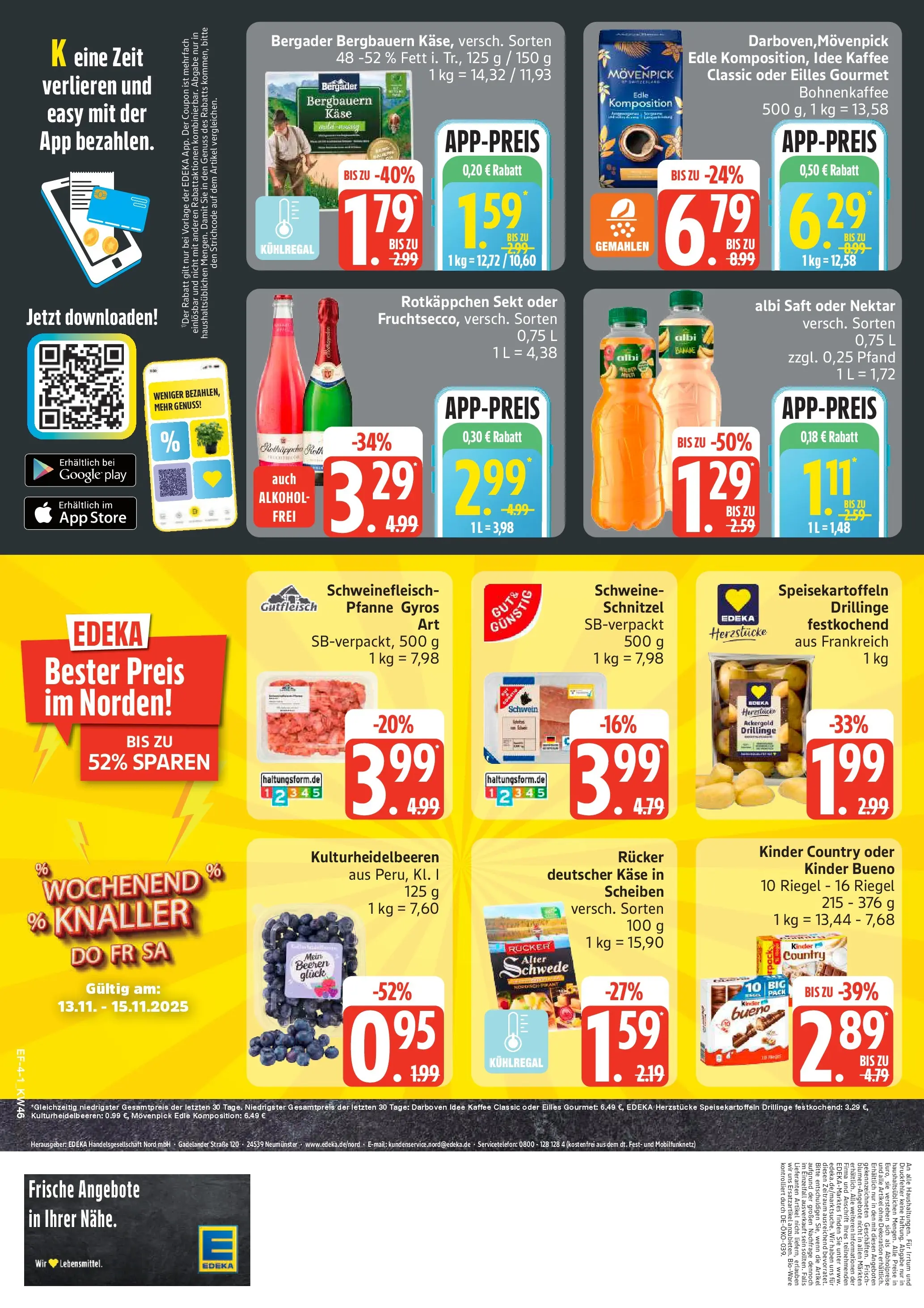 Edeka prospekt Hamburg	 (ab 10.11.2025) » Angebote Online | Seite: 4 | Produkte: Kaffee, Sekt, Kinder bueno, Schnitzel