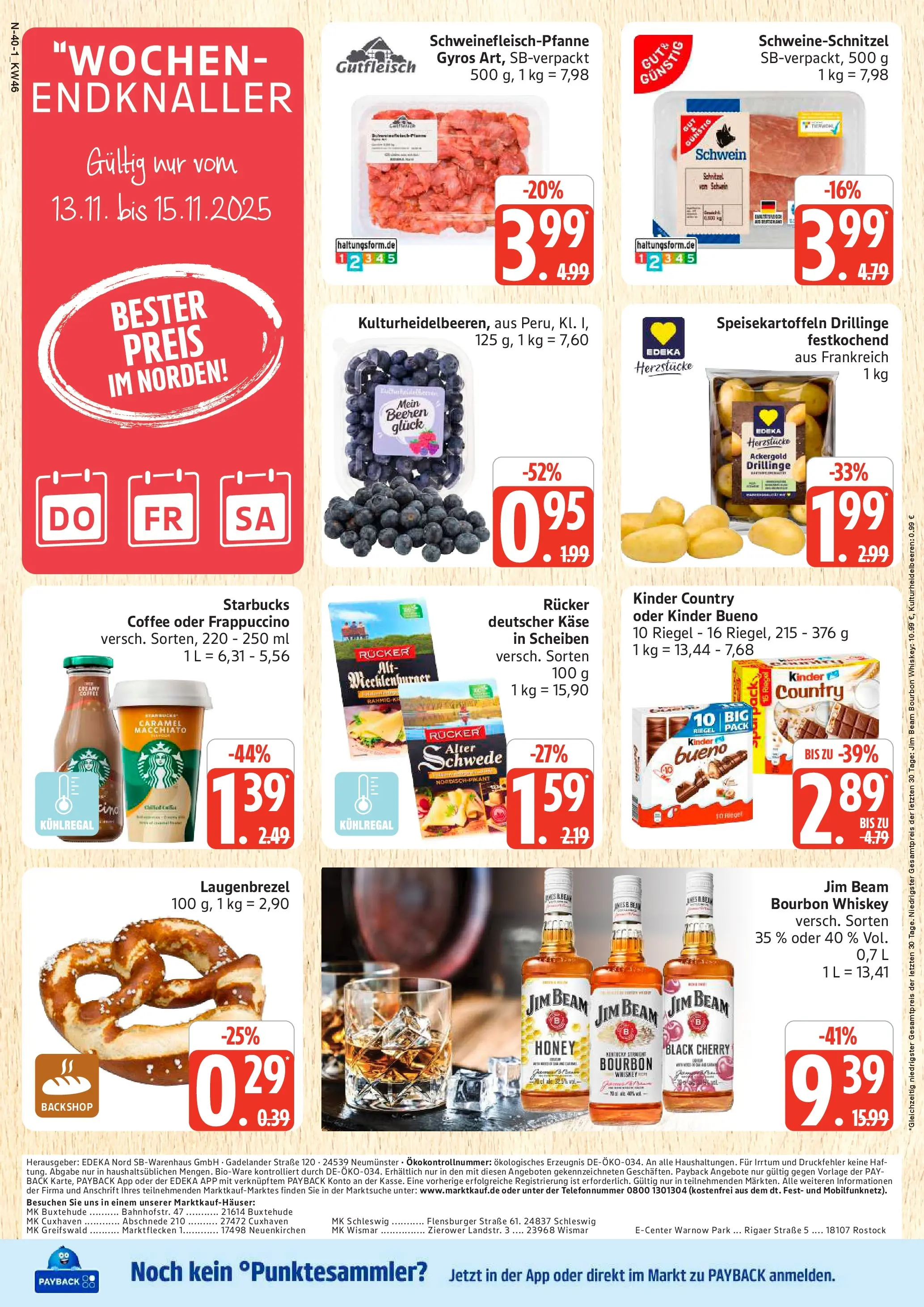 Marktkauf - Marktkauf: Wochenangebote (ab 10.11.2025) » Angebote online | Seite: 40 | Produkte: Jim beam, Starbucks, Schnitzel, Flensburger