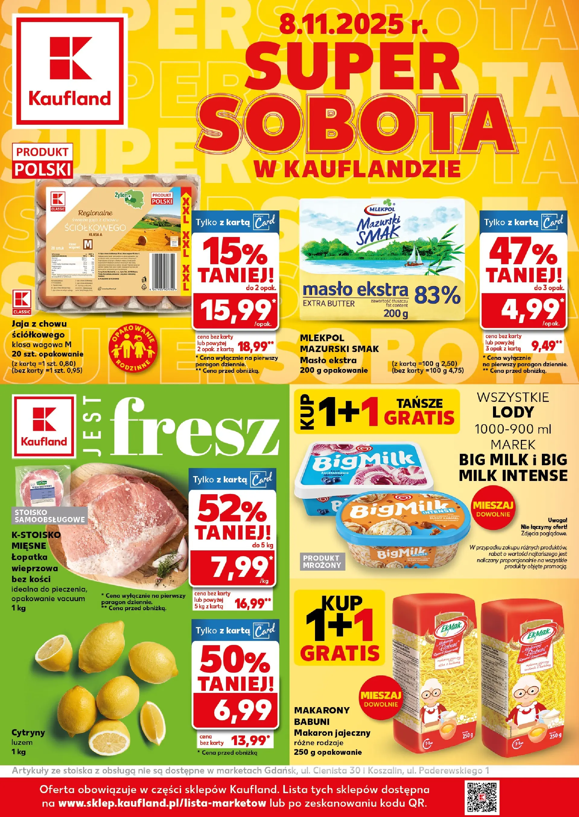 Kaufland gazetka - Super Sobota od 08.11.2025 - od jutra PDF | Strona: 1 | Produkty: Cytryny, Big Milk, Masło, Lody
