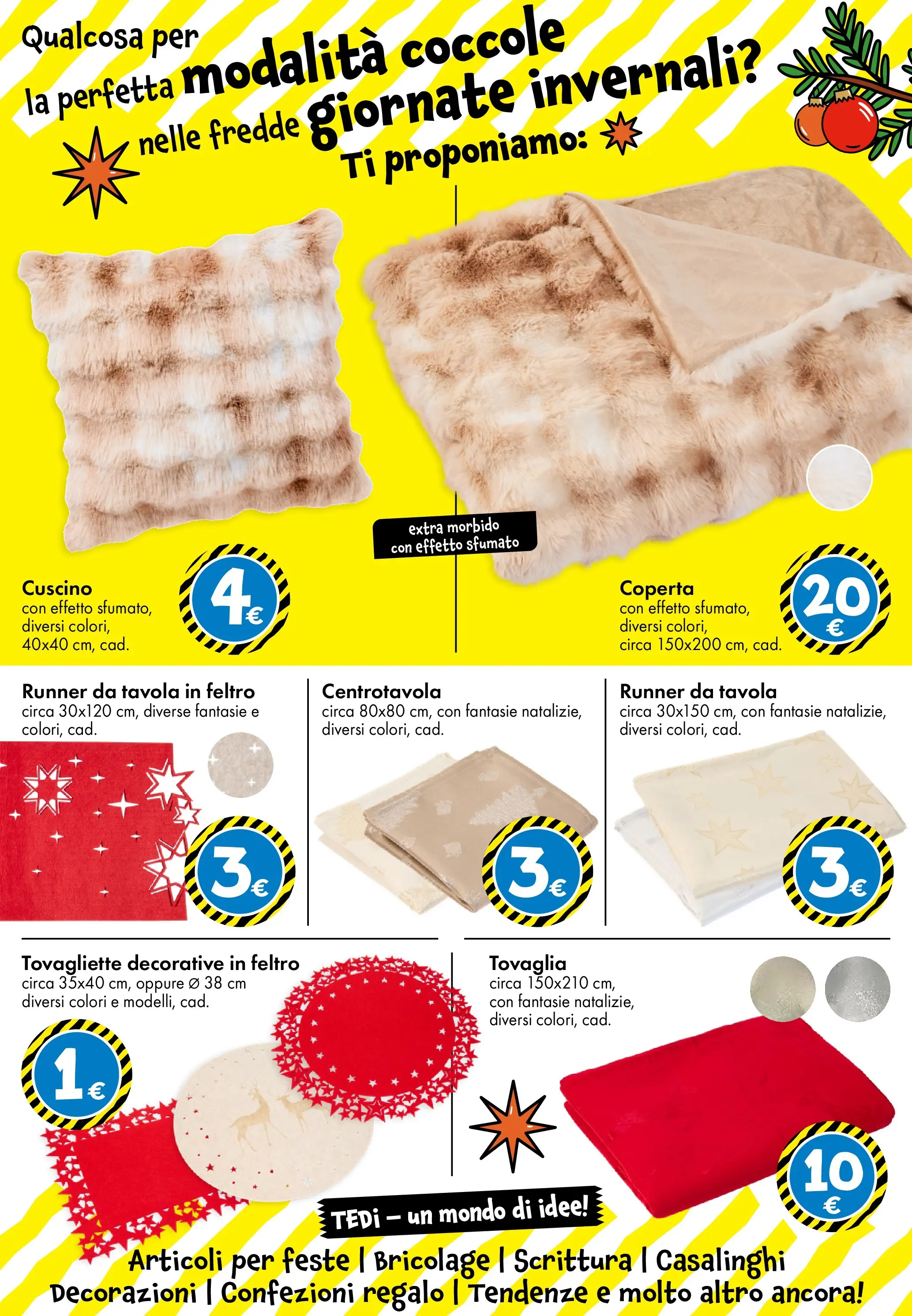 Nuovo TEDi - TEDi volantino fino al 15.11.2025 dal 06/11/2025 > offerte anteprima 🛍️ | Pagina: 25 | Prodotti: Cuscino, Coperta, Tovaglia, Tovagliette