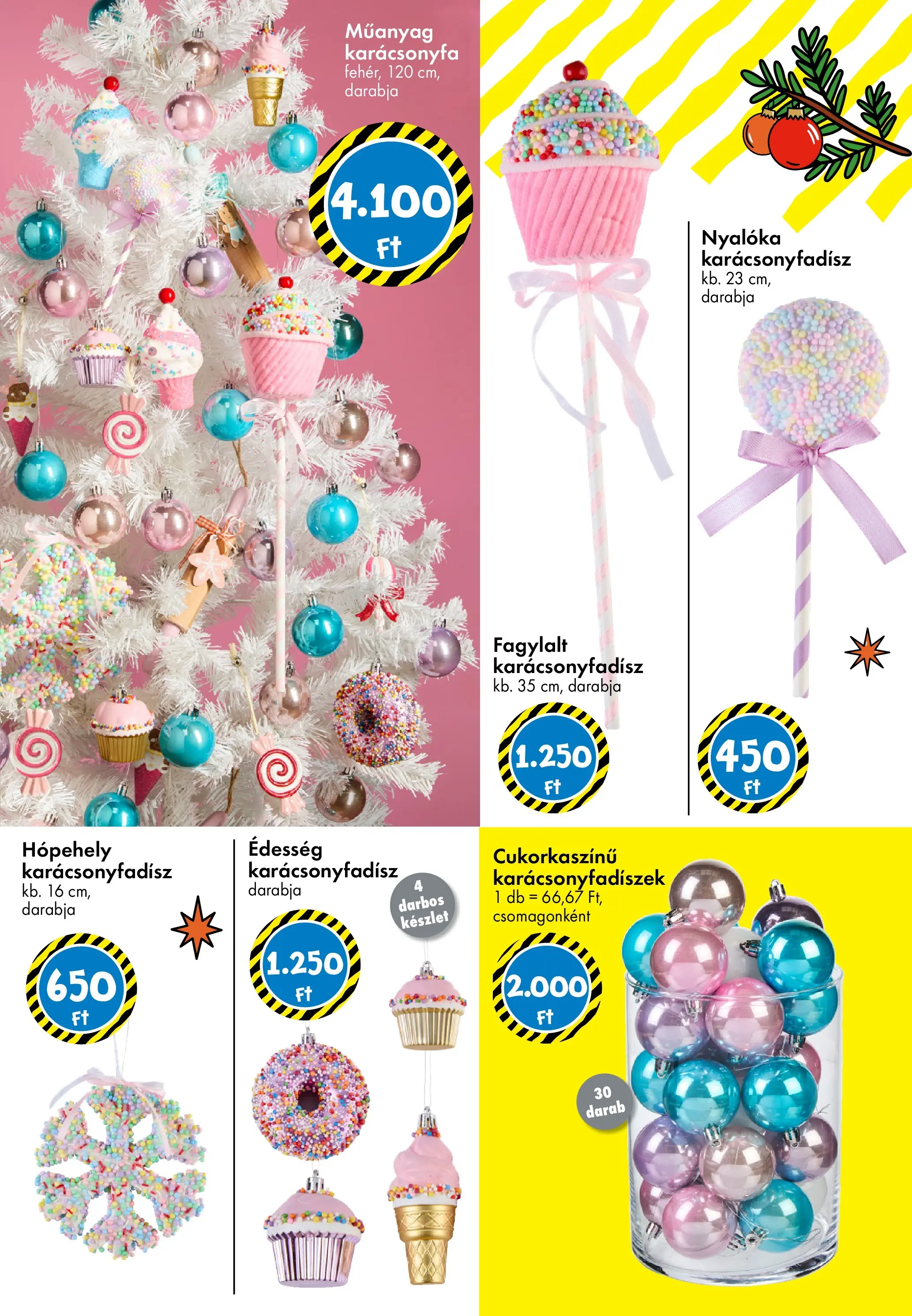 TEDi Akciós újság - 2025.11.07. -tól/töl > akció, lapozható szórólap 🛍️ | Oldal: 9 | Termékek: Fagylalt, Nyalóka, Karácsonyfa, Karácsonyfadísz