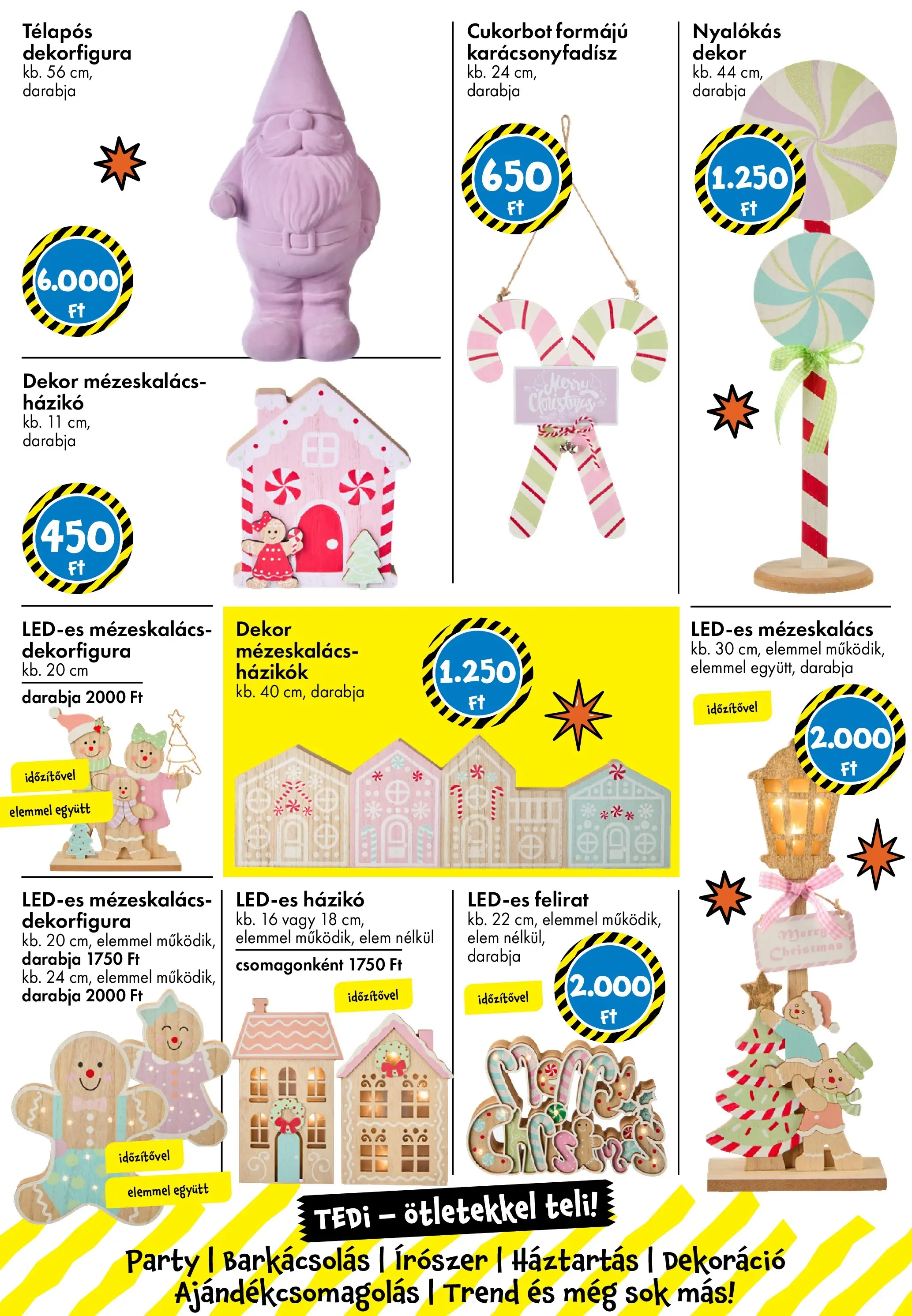 TEDi Akciós újság - 2025.11.07. -tól/töl > akció, lapozható szórólap 🛍️ | Oldal: 10 | Termékek: Mézeskalács, Karácsonyfadísz, Dekoráció