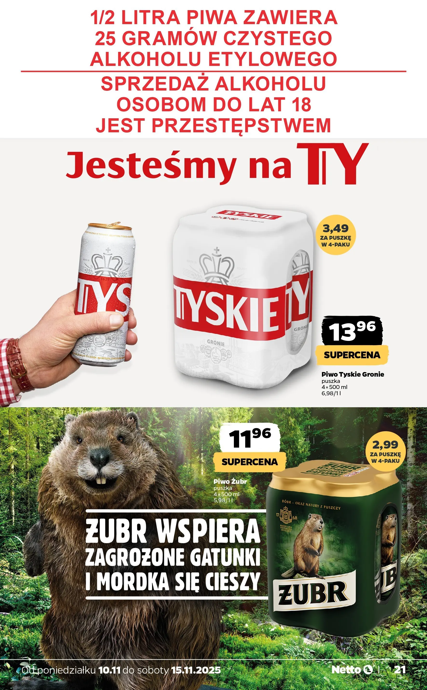 Netto gazetka - Spożywcza od 10.11.2025 - Aktualne promocje | Strona: 21 | Produkty: Piwo żubr, Tyskie, Piwo