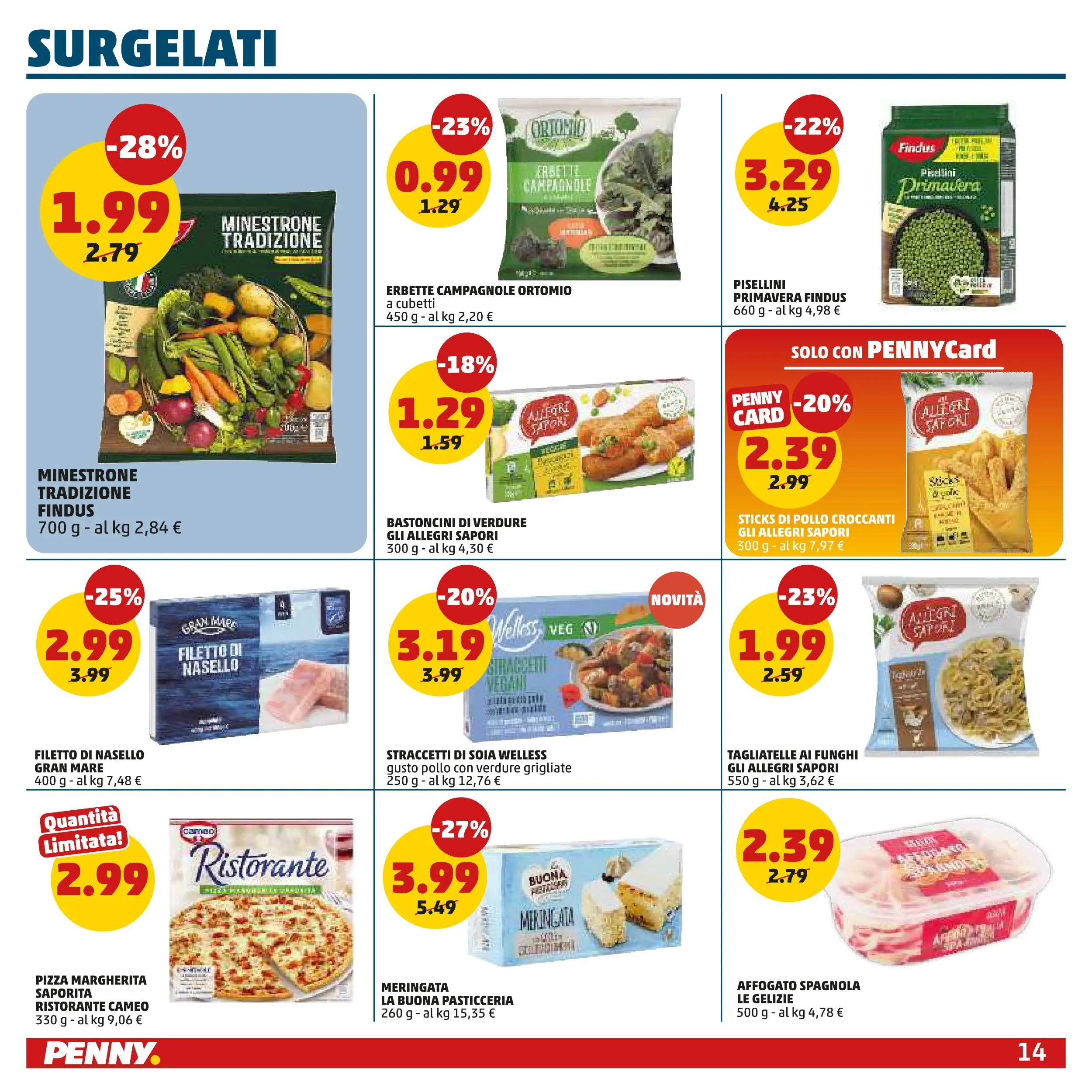 Volantino PENNY dal 06/11/2025 anteprima > (PENNY - Maxi formato) | Pagina: 14 | Prodotti: Minestrone, Pizza, Pollo, Tagliatelle