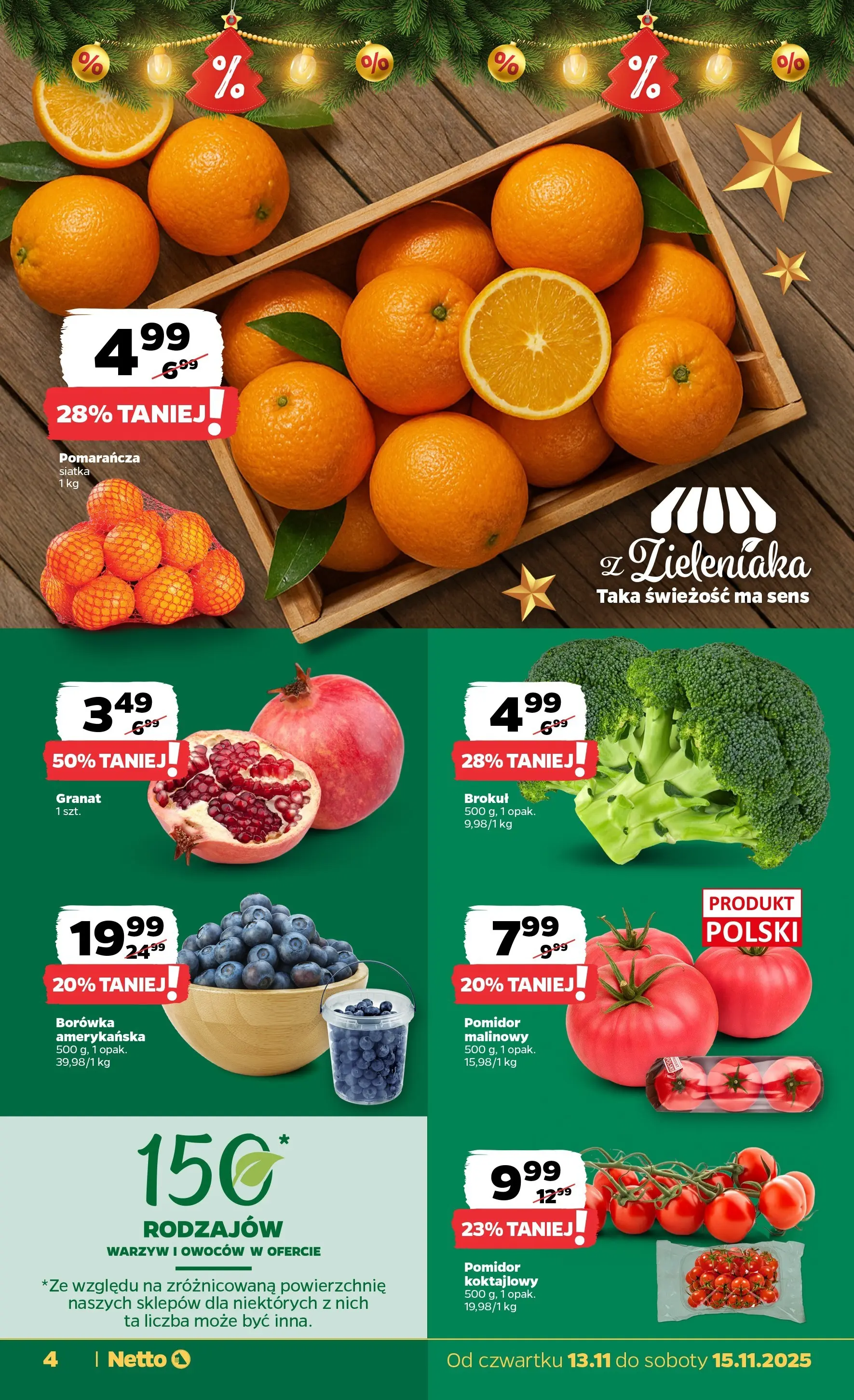 Netto gazetka - Spożywcza od 13.11.2025 - Aktualne promocje | Strona: 4 | Produkty: Brokuł, Siatka