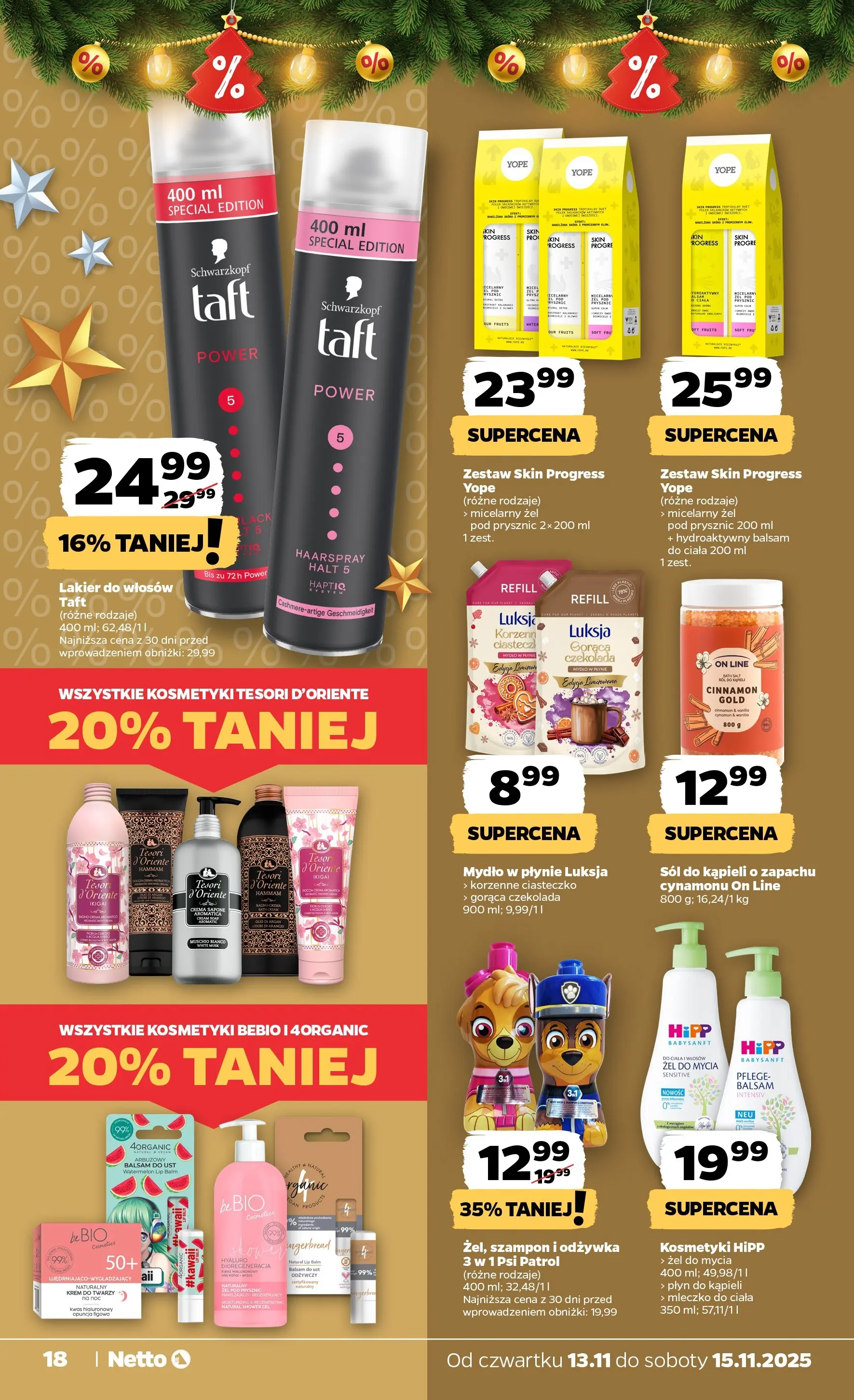 Netto gazetka - Spożywcza od 13.11.2025 - Aktualne promocje | Strona: 18 | Produkty: Cynamon, Czekolada, Żel pod prysznic, Krem