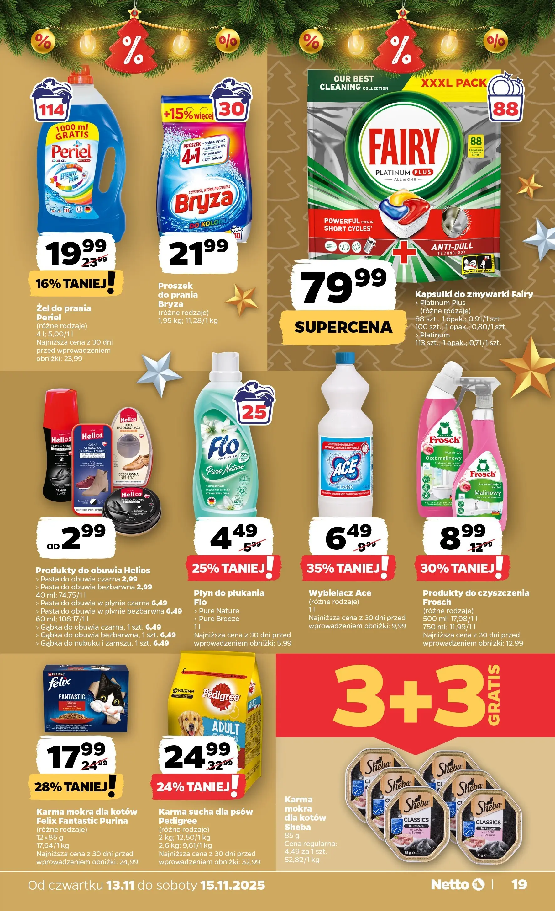 Netto gazetka - Spożywcza od 13.11.2025 - Aktualne promocje | Strona: 19 | Produkty: Pedigree, Gąbka, Fairy, Proszek do prania