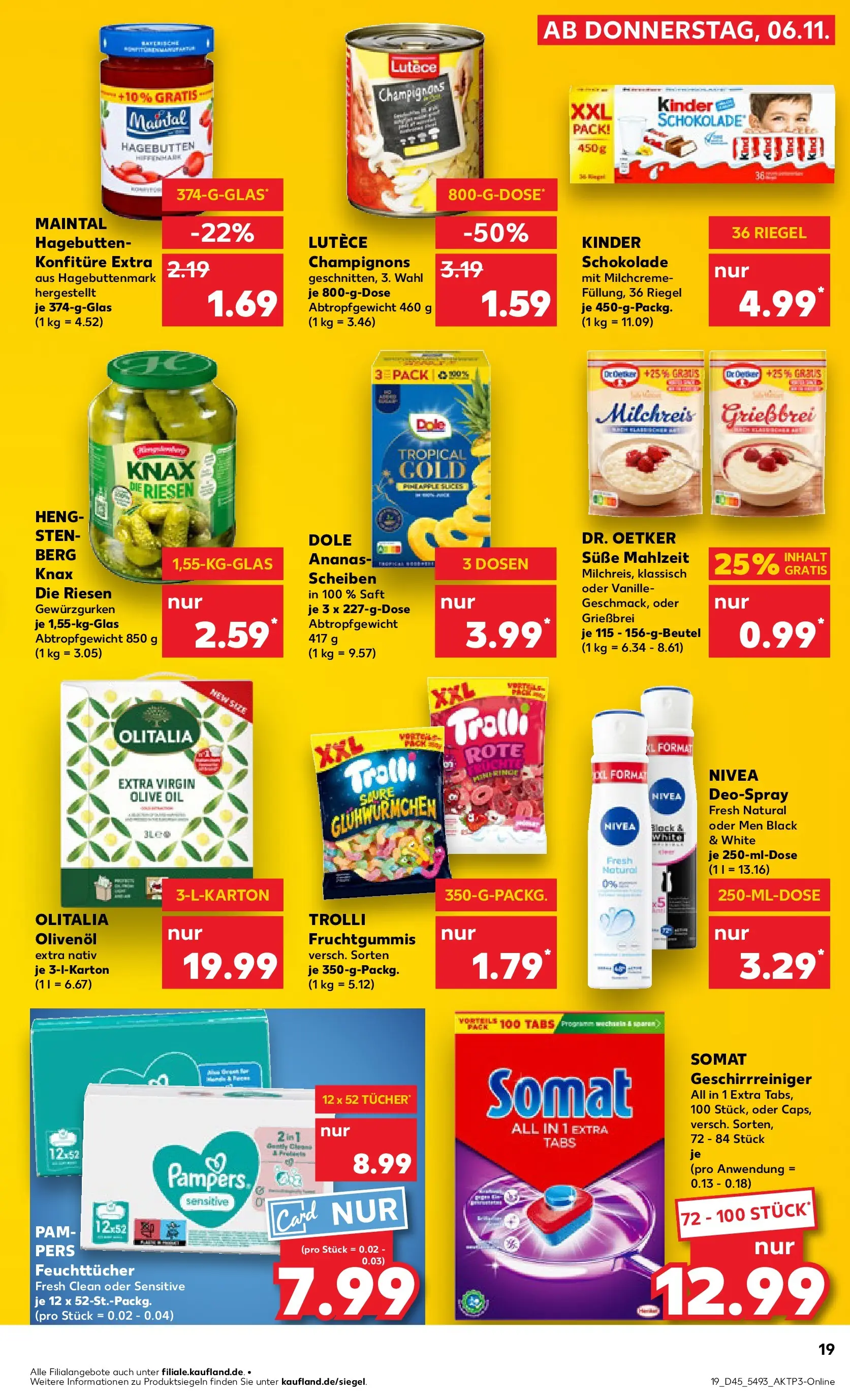 Prospekt Kaufland ab 10.11.2025 » Angebote und Werbung Online | Seite: 19 | Produkte: Schokolade, Olivenol, Champignons, Saft Prospekt Kaufland ab 10.11.2025 » Angebote Online zum Blättern | Seite: 19 | Produkte: Schokolade, Olivenol, Champignons, Saft