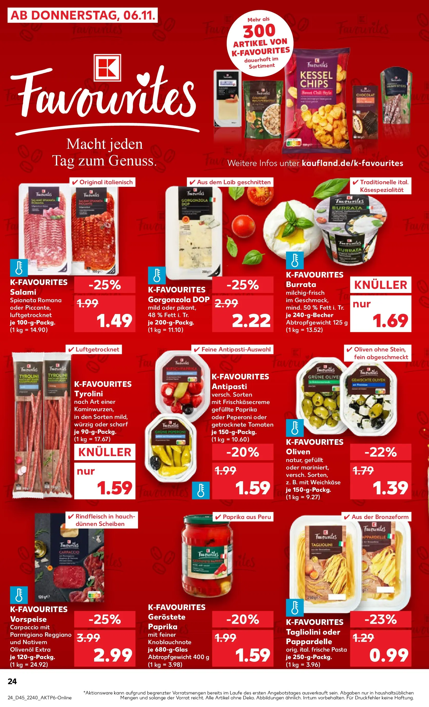 Prospekt Kaufland ab 10.11.2025 » Angebote und Werbung Online | Seite: 24 | Produkte: Olivenol, Tomaten, Salami, Rindfleisch Prospekt Kaufland ab 10.11.2025 » Angebote Online zum Blättern | Seite: 24 | Produkte: Olivenol, Tomaten, Salami, Rindfleisch