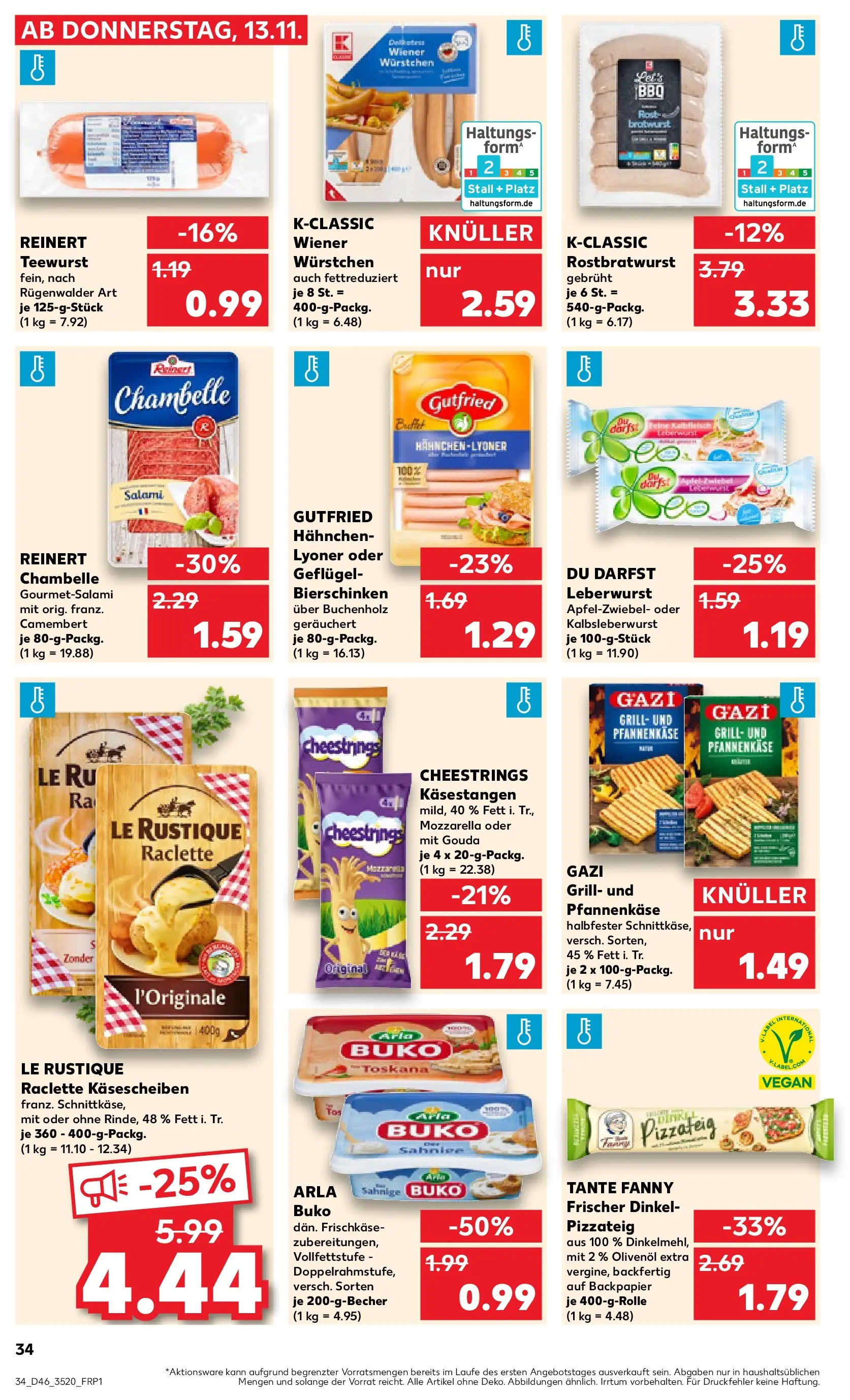 Prospekt Kaufland ab 12.11.2025 » Angebote Online zum Blättern | Seite: 34 | Produkte: Hahnchen, Gouda, Pizza, Frischkase