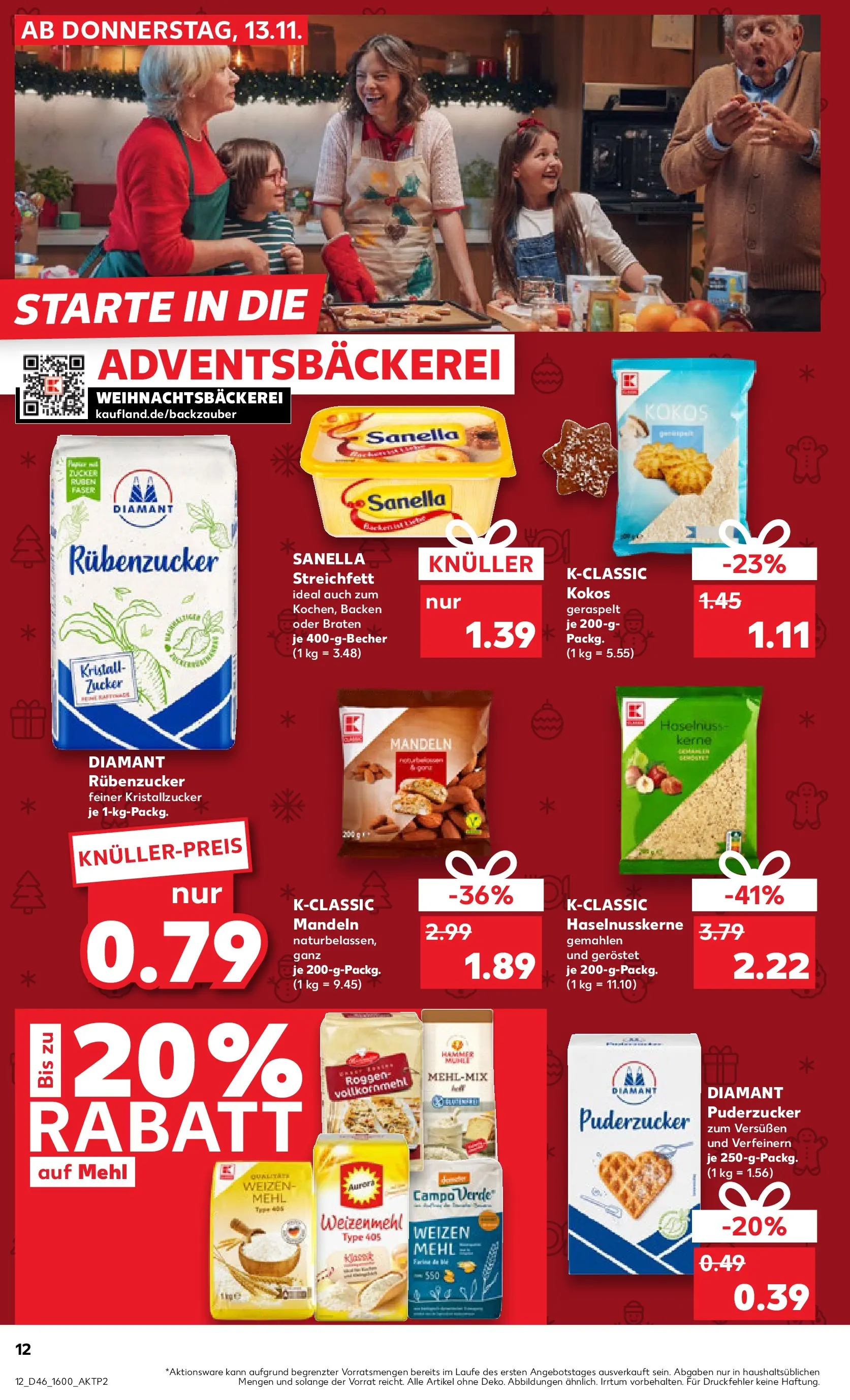 Prospekt Kaufland ab 13.11.2025 » Angebote Online zum Blättern | Seite: 12 | Produkte: Mühle, Mandeln, Zucker, Sanella