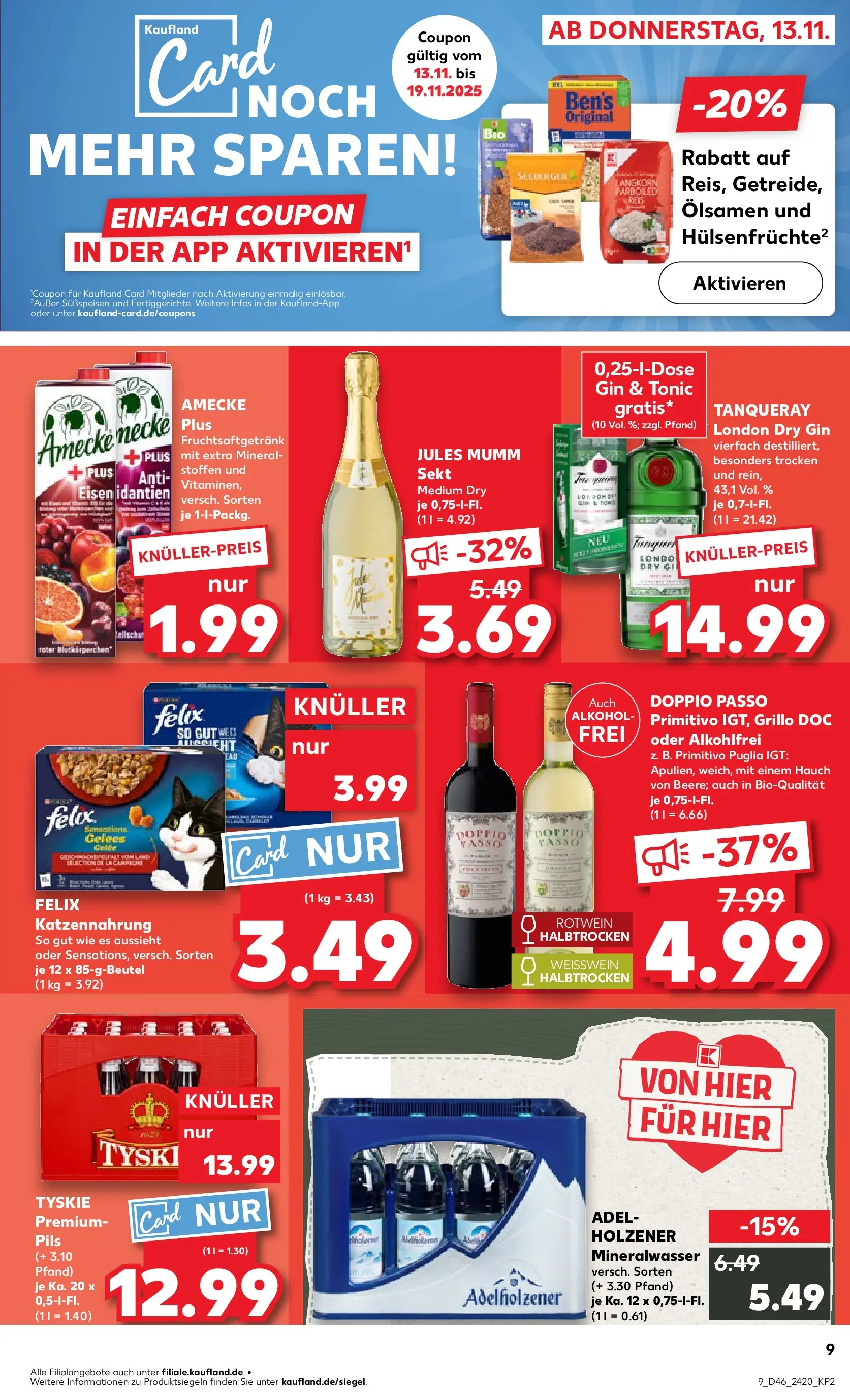 Prospekt Kaufland ab 13.11.2025 » Angebote Online zum Blättern | Seite: 9 | Produkte: Tyskie, Weißwein, Doppio passo primitivo, Mineralwasser