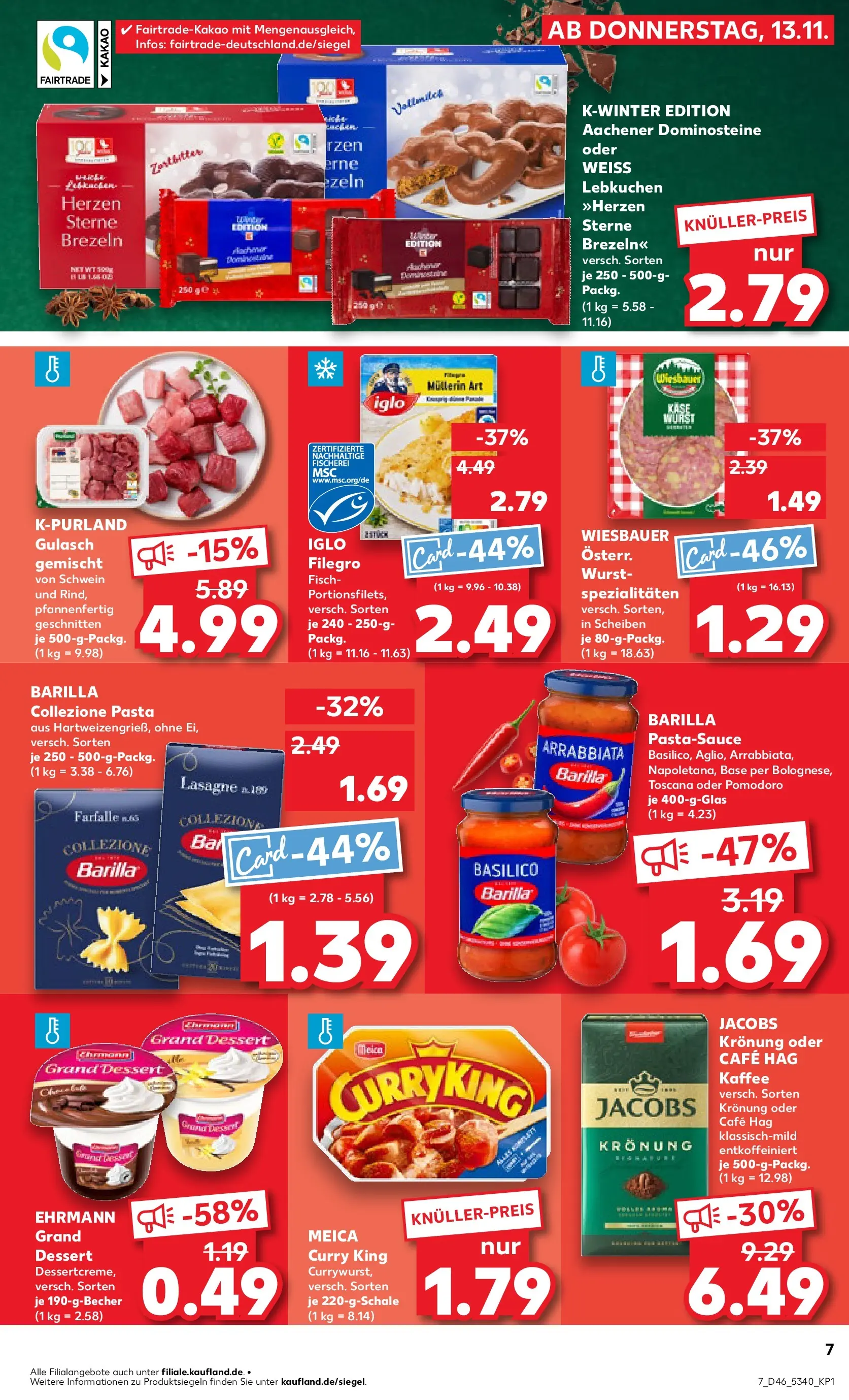 Prospekt Kaufland ab 13.11.2025 » Angebote Online zum Blättern | Seite: 7 | Produkte: Barilla, Ehrmann grand dessert, Meica, Wurst