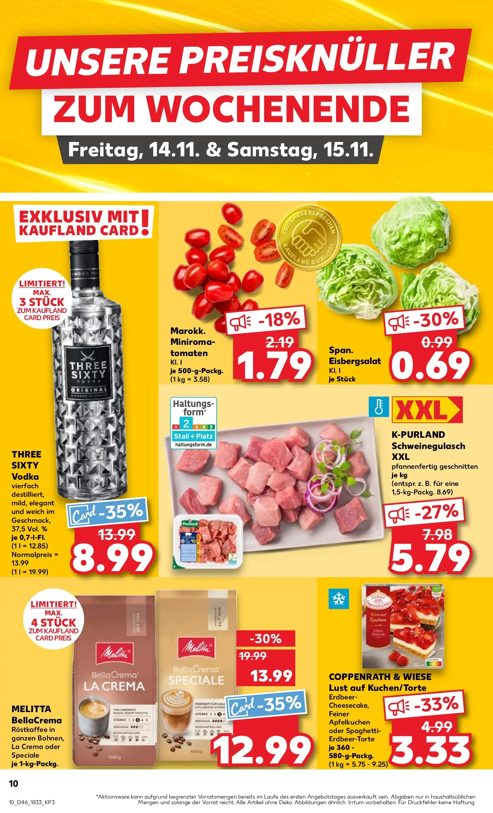 Prospekt Kaufland ab 13.11.2025 » Angebote und Werbung Online | Seite: 18 | Produkte: Schweinegulasch, Tomaten, Eisbergsalat, Vodka Prospekt Kaufland ab 13.11.2025 » Angebote Online zum Blättern | Seite: 18 | Produkte: Schweinegulasch, Tomaten, Eisbergsalat, Vodka