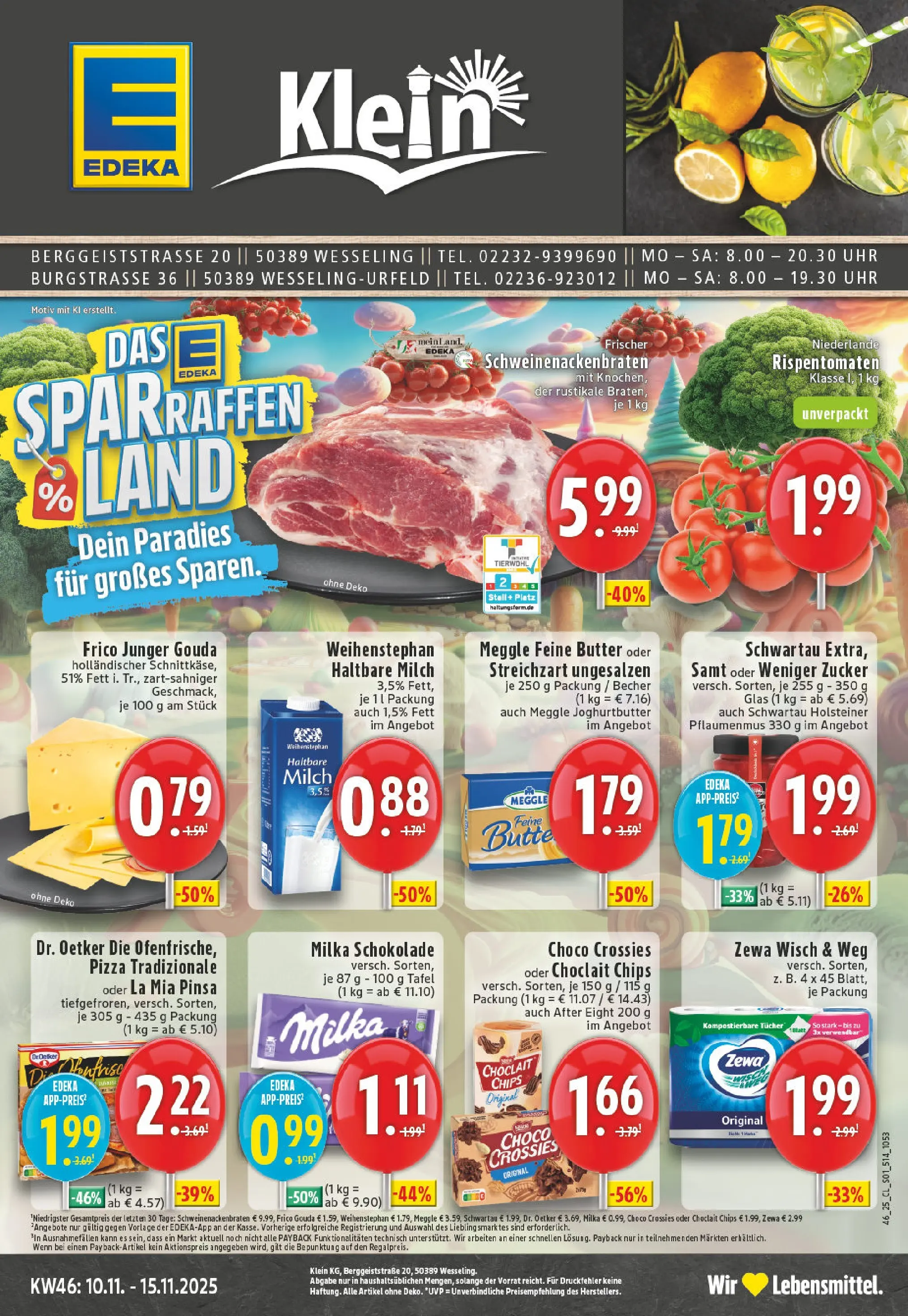 Edeka prospekt Wesseling-Berzdorf	 (ab 10.11.2025) » Angebote Online | Seite: 1 | Produkte: Schokolade, Milka schokolade, Haltbare milch, Pizza