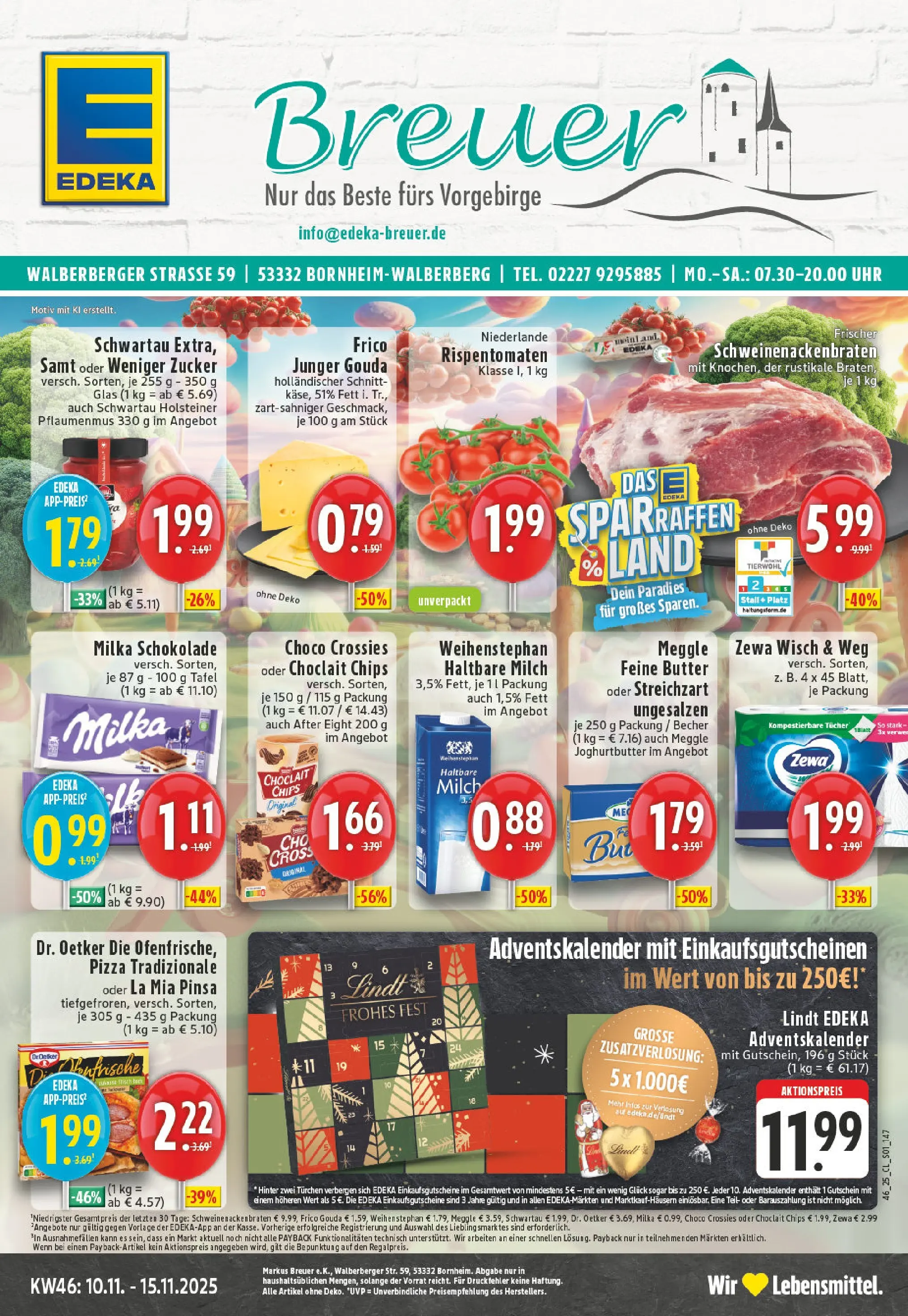 Edeka prospekt Bornheim-Walberberg	 (ab 10.11.2025) » Angebote Online | Seite: 1 | Produkte: Schokolade, Gouda, Haltbare milch, Zucker