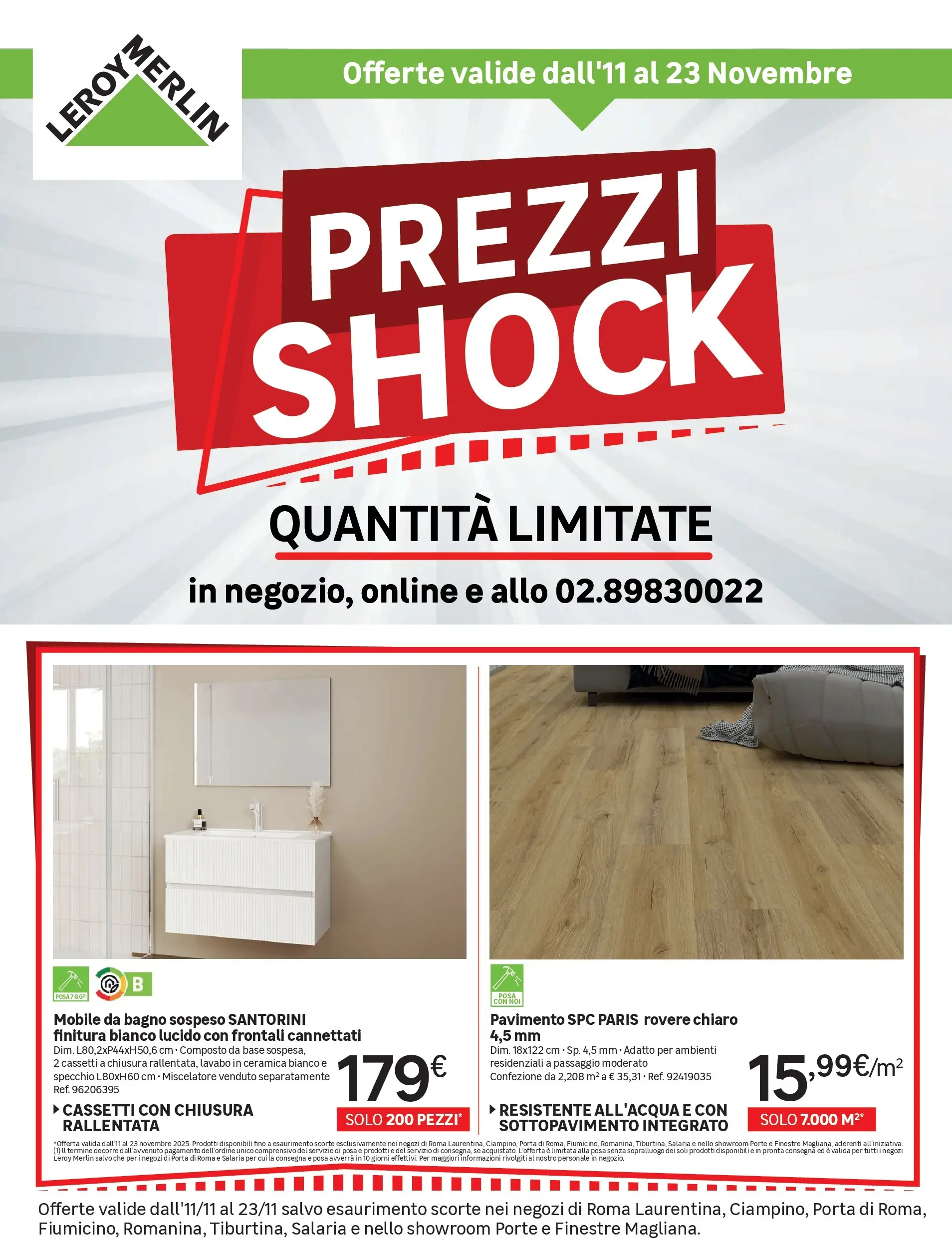 Nuovo Leroy Merlin - Prezzi shock da Leroy Merlin! dal 10/11/2025 > offerte anteprima 🛍️ | Pagina: 1 | Prodotti: Mobile, Pavimento, Miscelatore, Bagno