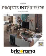Bricorama Collection Projets Intérieurs - au 23.11.2025
