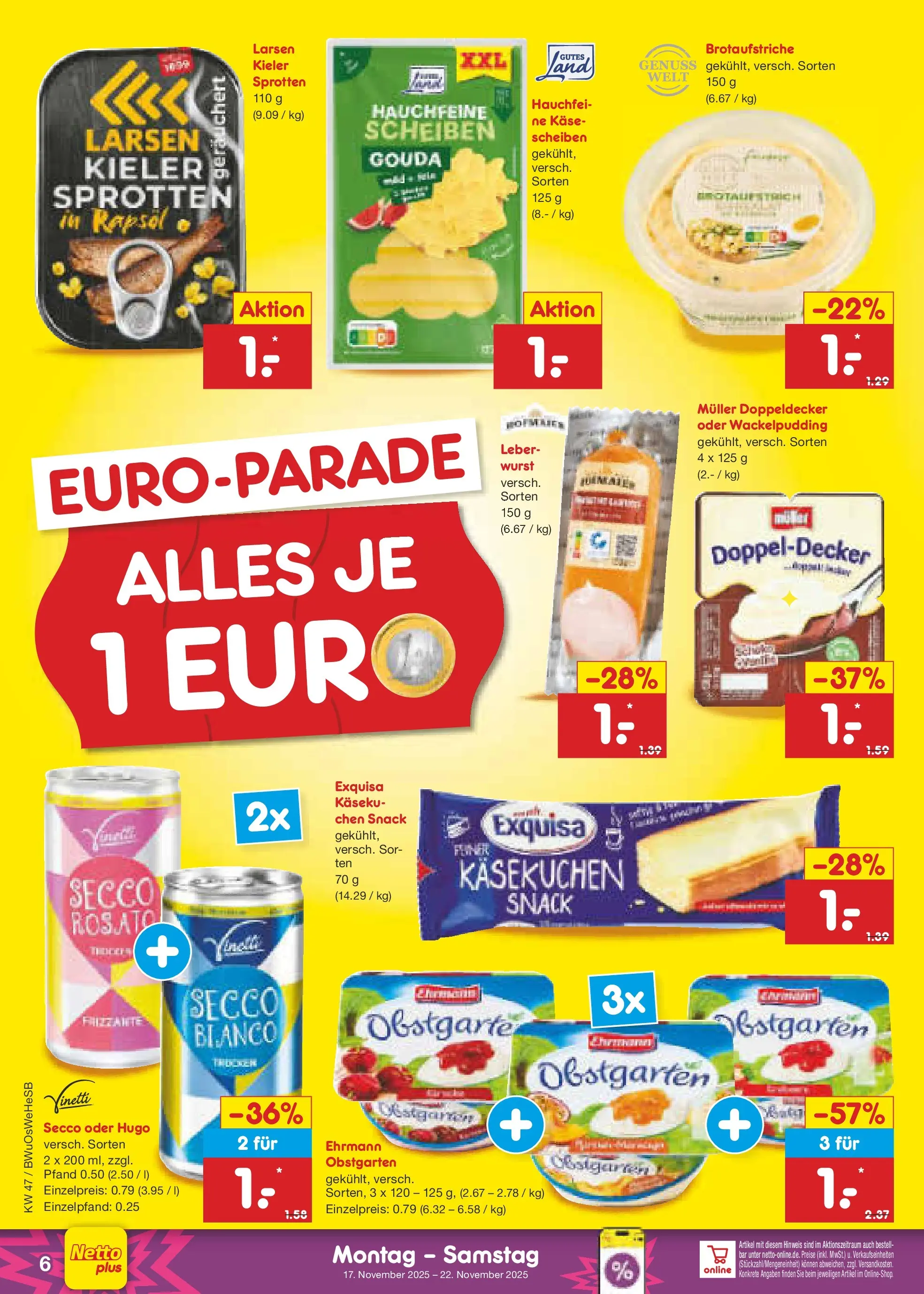 Netto Marken-Discount prospekt Osterode	 (ab 16.11.2025) » Angebote | Seite: 6 | Produkte: Käse, Gouda, Exquisa, Wurst