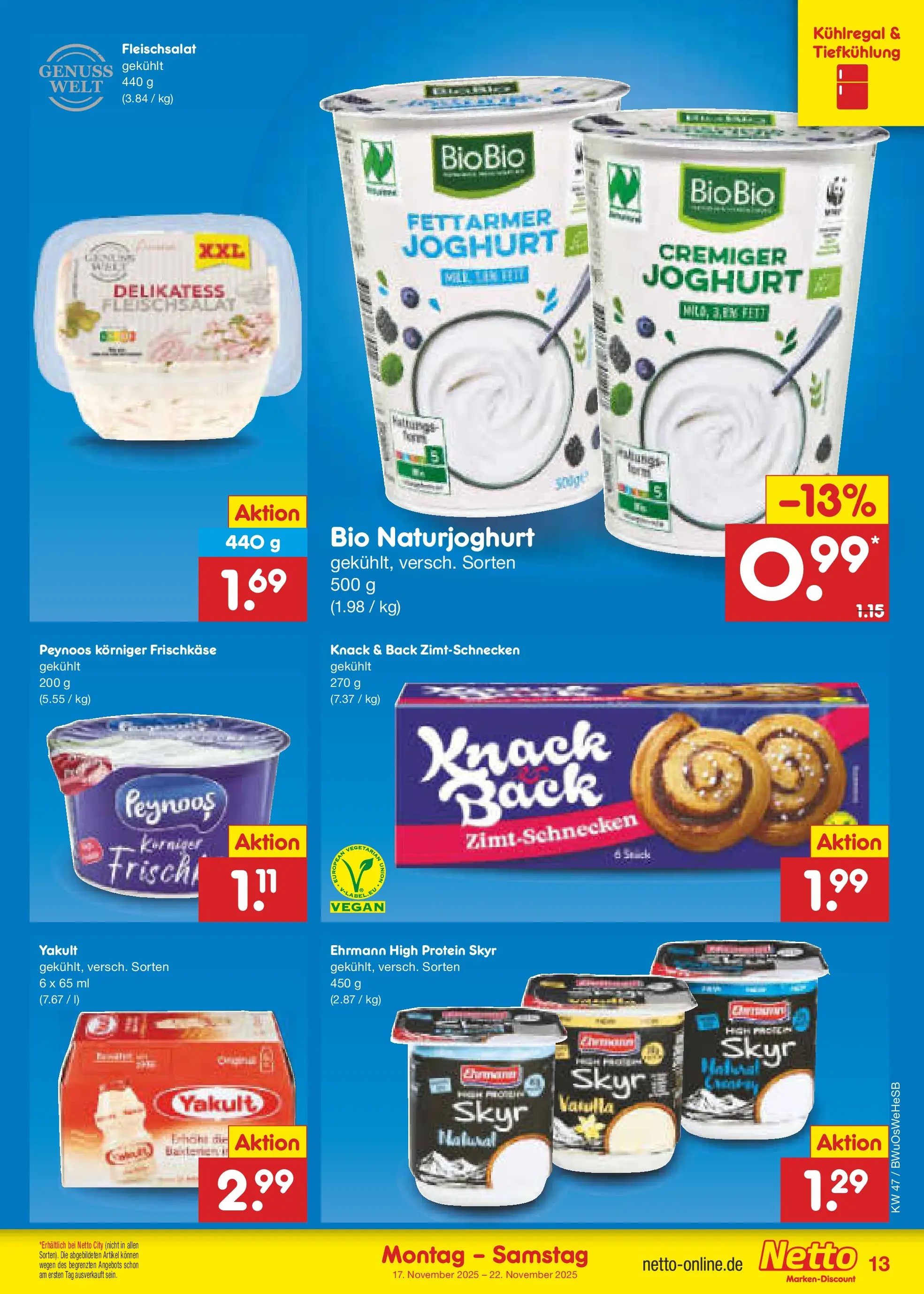 Netto Marken-Discount prospekt Osterode	 (ab 16.11.2025) » Angebote | Seite: 13 | Produkte: Joghurt, Skyr, Ente, Frischkase