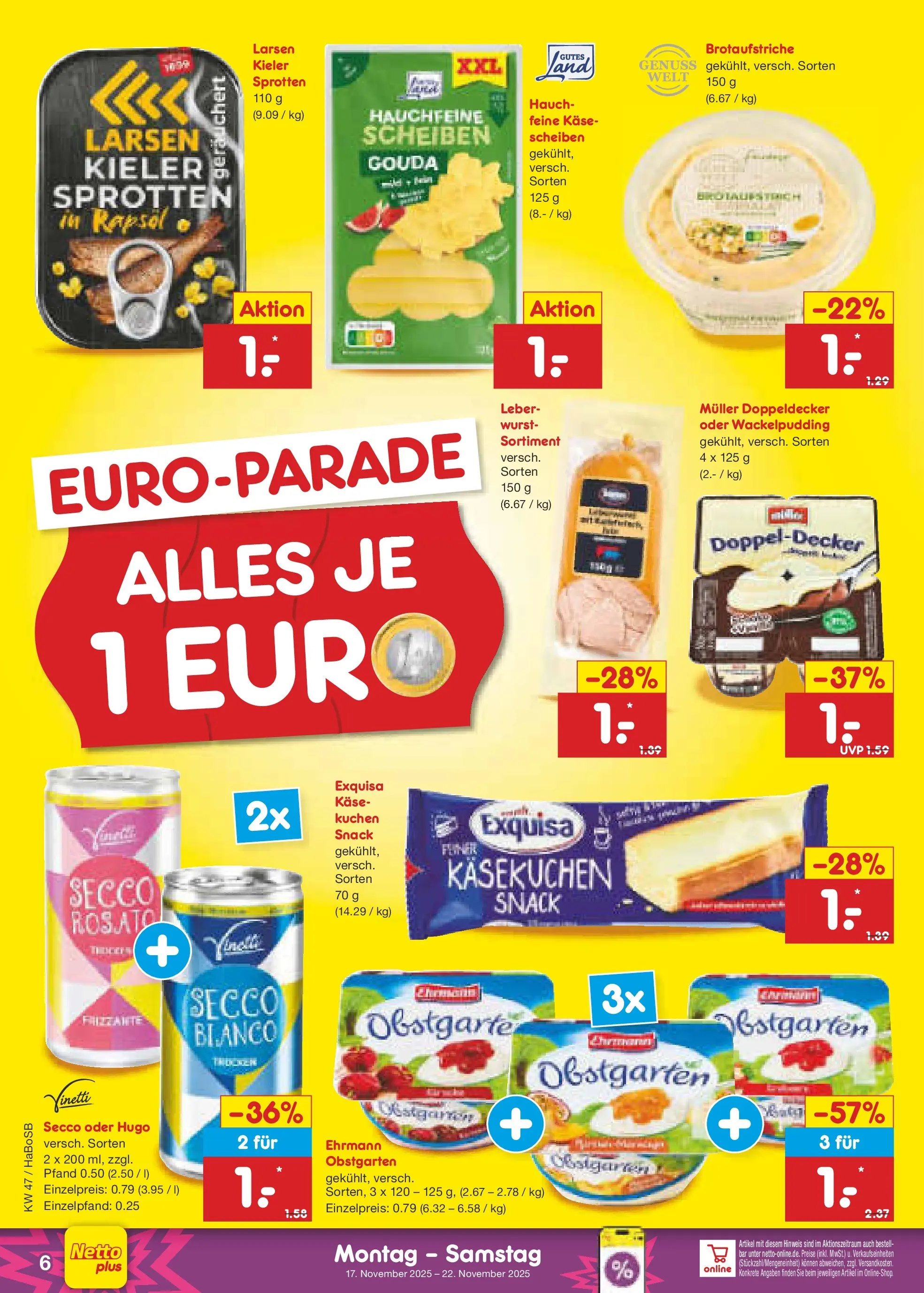 Netto Marken-Discount prospekt Schwerte-Geisecke	 (ab 17.11.2025) » Angebote | Seite: 6 | Produkte: Gouda, Exquisa, Wurst, Hugo