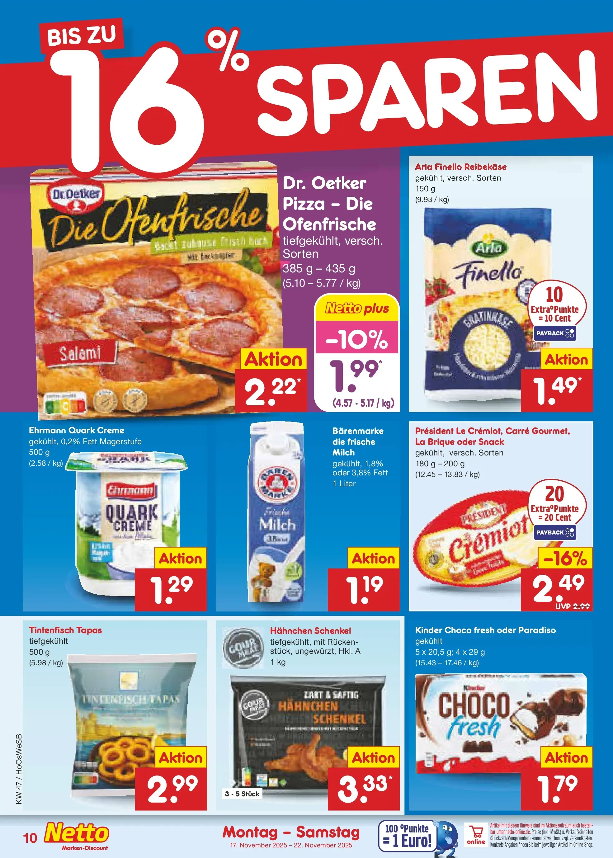 Netto Marken-Discount prospekt Braunschweig-Lamme	 (ab 16.11.2025) » Angebote | Seite: 10 | Produkte: Milch, Tintenfisch, Ofenfrische, Reibekase