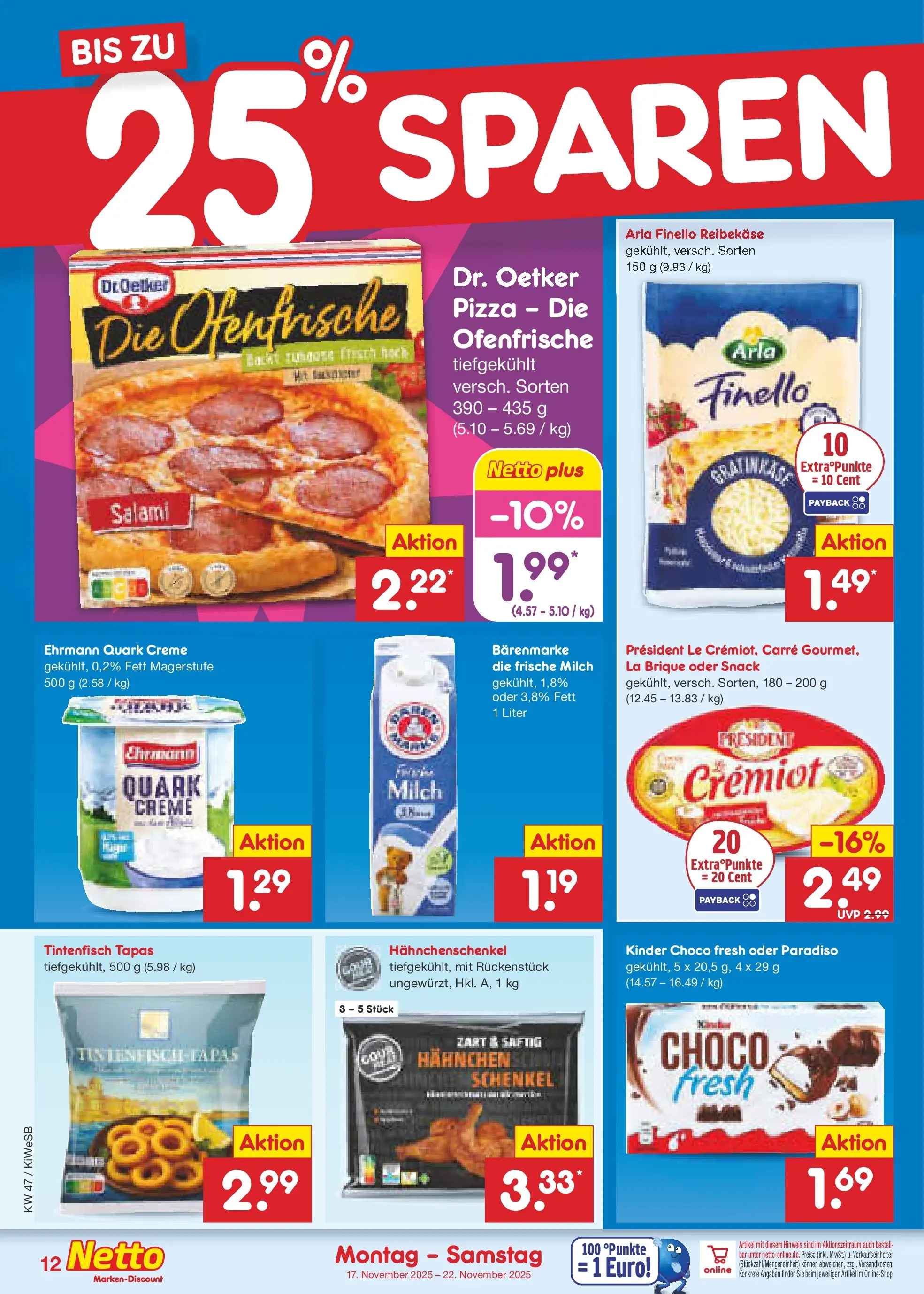 Netto Marken-Discount prospekt Bad Friedrichshall	 (ab 16.11.2025) » Angebote | Seite: 12 | Produkte: Hahnchen, Hahnchenschenkel, Pizza, Reibekase