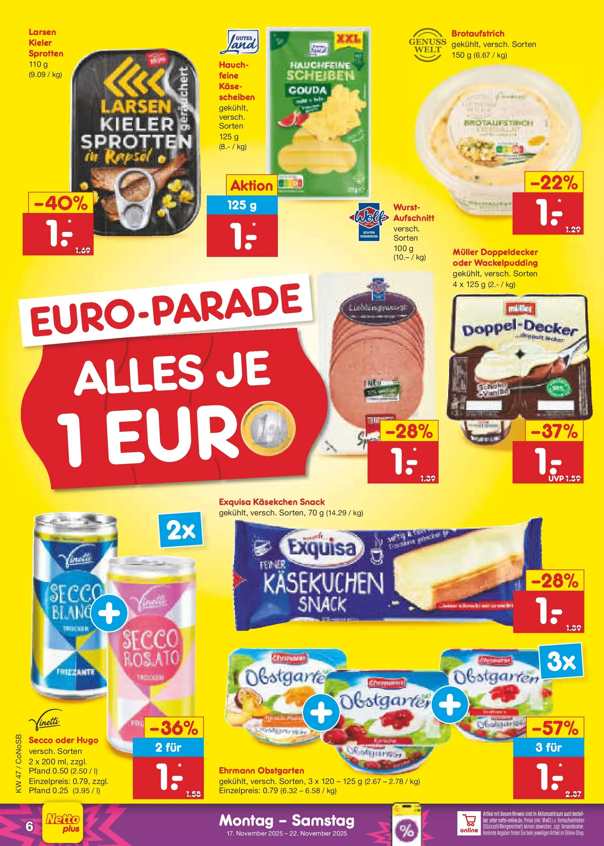 Netto Marken-Discount prospekt Kloster Lehnin (ab 16.11.2025) » Angebote | Seite: 6 | Produkte: Käse, Gouda, Exquisa, Wurst Netto Marken-Discount prospekt Kloster Lehnin (ab 16.11.2025) » Angebote | Seite: 6 | Produkte: Käse, Gouda, Exquisa, Wurst