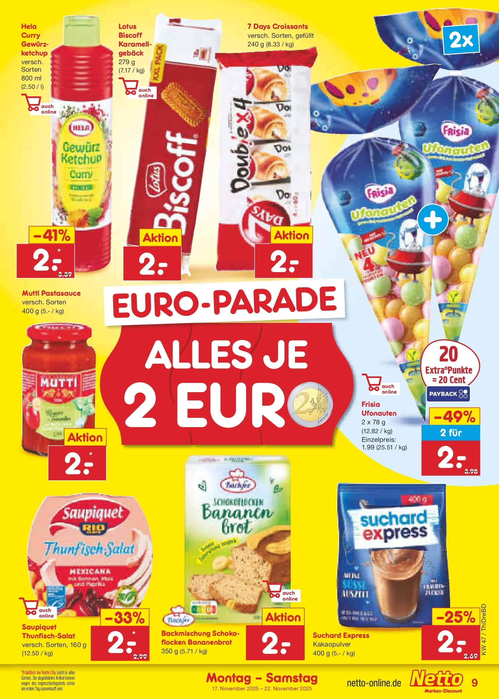 Netto Marken-Discount prospekt Dresden-Seidnitz (ab 17.11.2025) » Angebote | Seite: 9 | Produkte: Thunfisch, Ketchup, Flocken, Salat Netto Marken-Discount prospekt Dresden-Seidnitz (ab 17.11.2025) » Angebote | Seite: 9 | Produkte: Thunfisch, Ketchup, Flocken, Salat