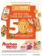 Auchan Supermarché ON N’A PAS TOUS LES JOURS - au 22.11.2025