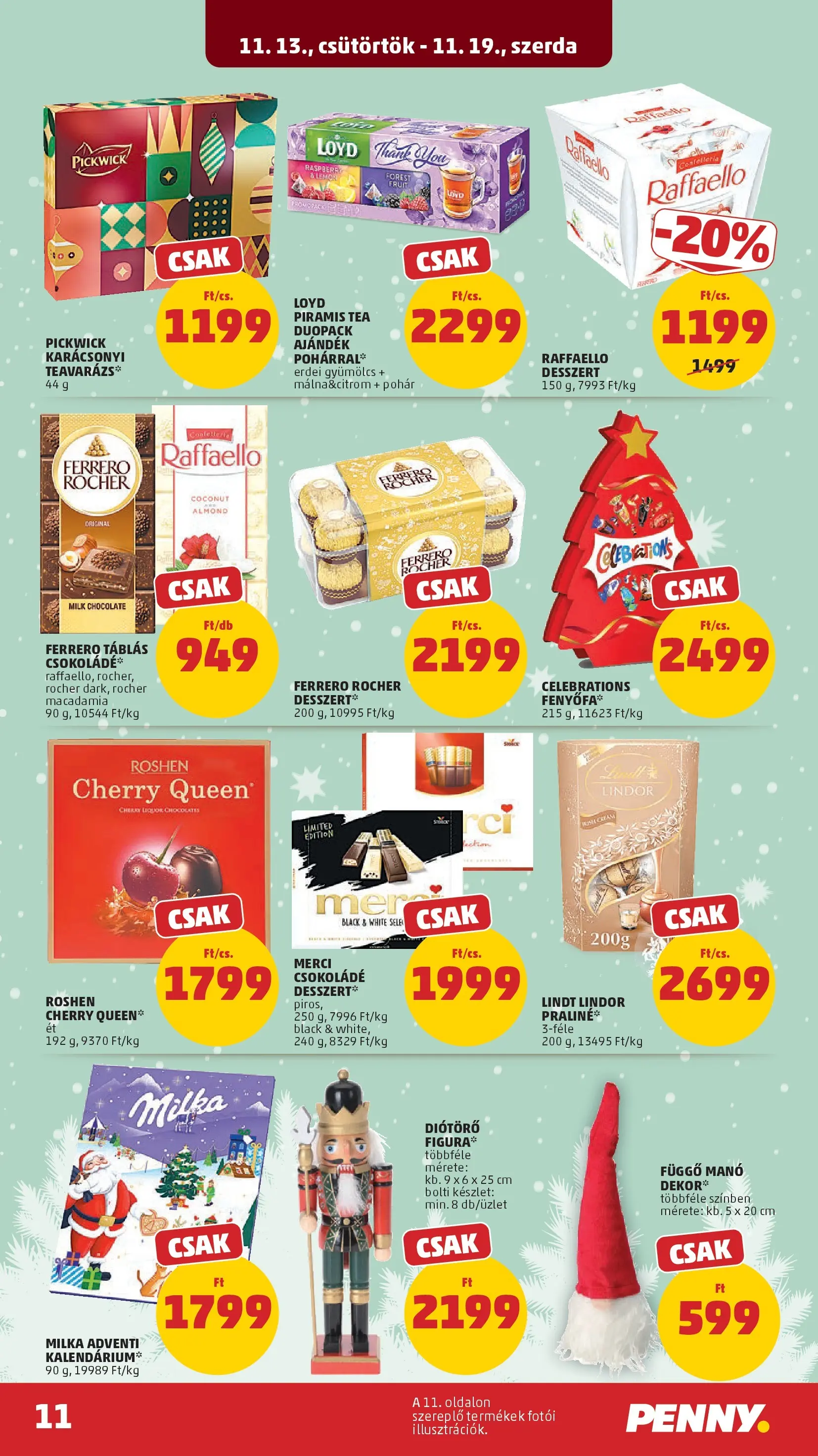 PENNY - Pennymarket újság érvényessége -2025.11.19-ig: 2025.11.12.-tól lapozható | Oldal: 11