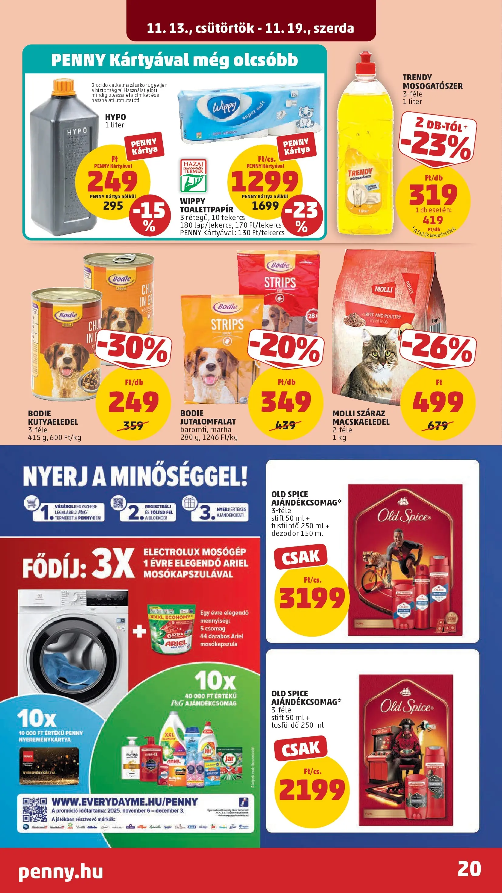 PENNY - Pennymarket újság érvényessége -2025.11.19-ig: 2025.11.12.-tól lapozható | Oldal: 20