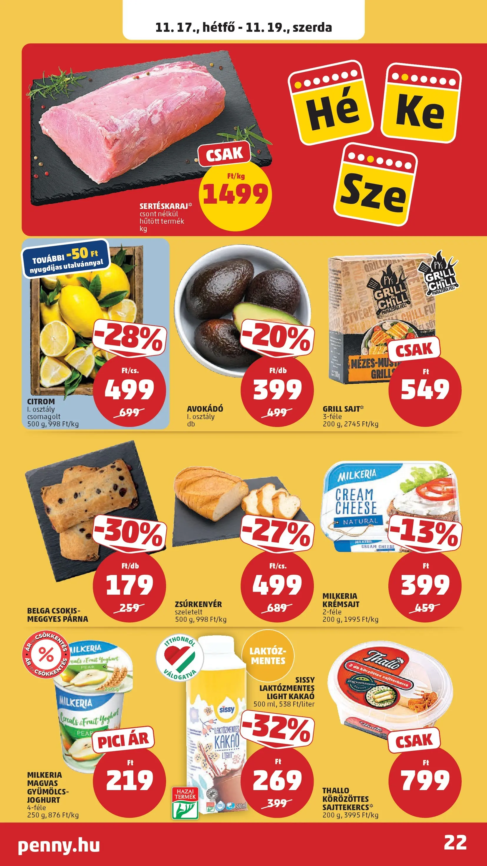 PENNY - Pennymarket újság érvényessége -2025.11.19-ig: 2025.11.12.-tól lapozható | Oldal: 22