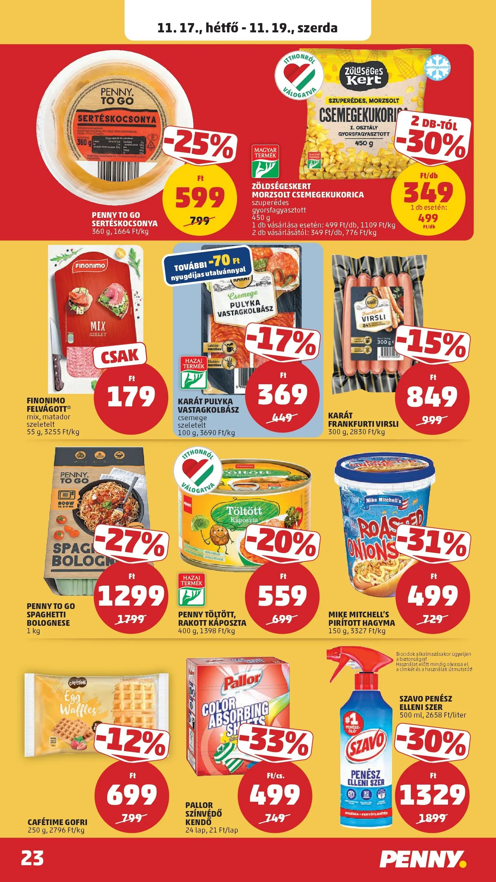 PENNY - Pennymarket újság érvényessége -2025.11.19-ig: 2025.11.12.-tól lapozható | Oldal: 23