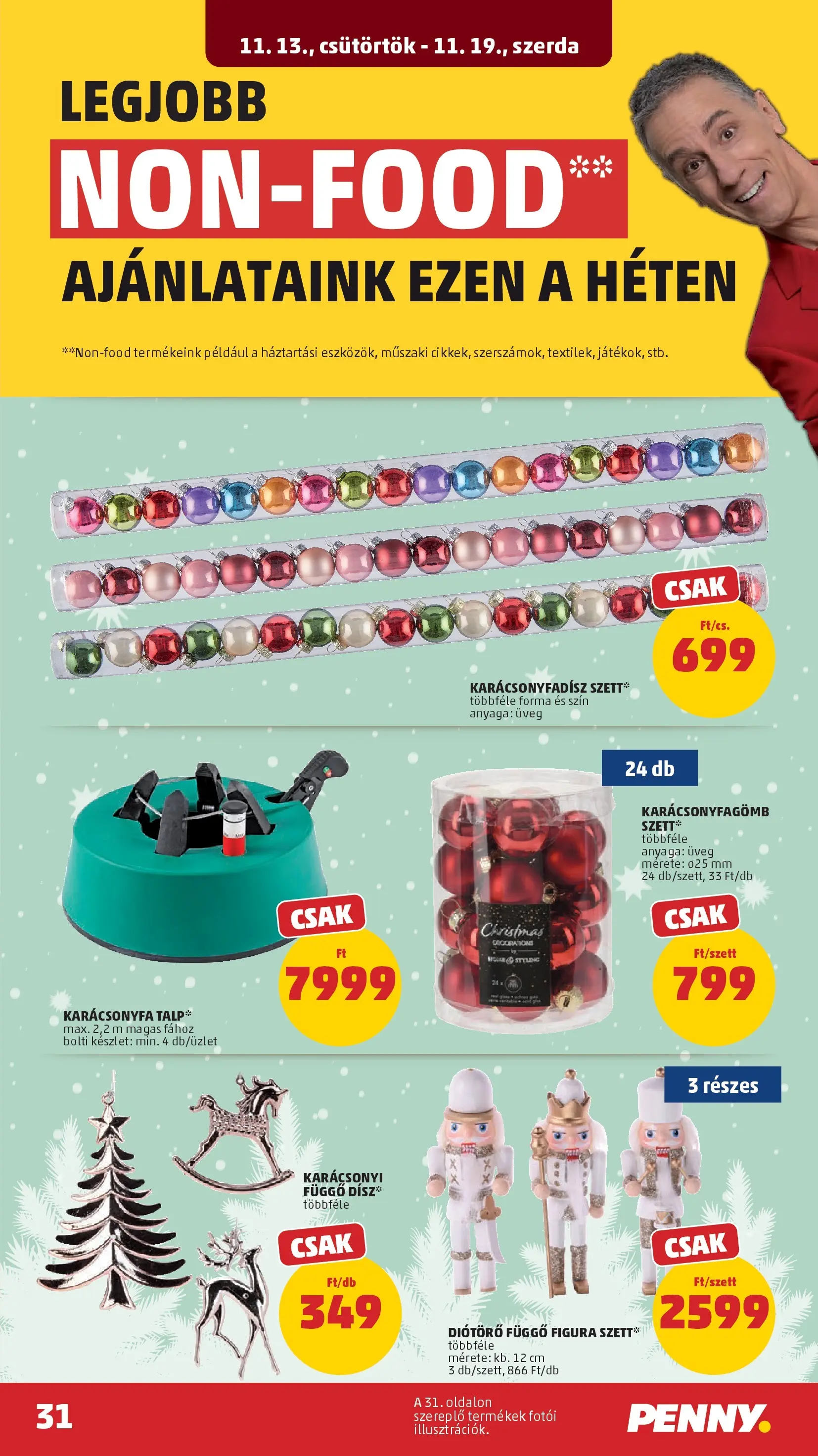 PENNY - Pennymarket újság érvényessége -2025.11.19-ig: 2025.11.12.-tól lapozható | Oldal: 31