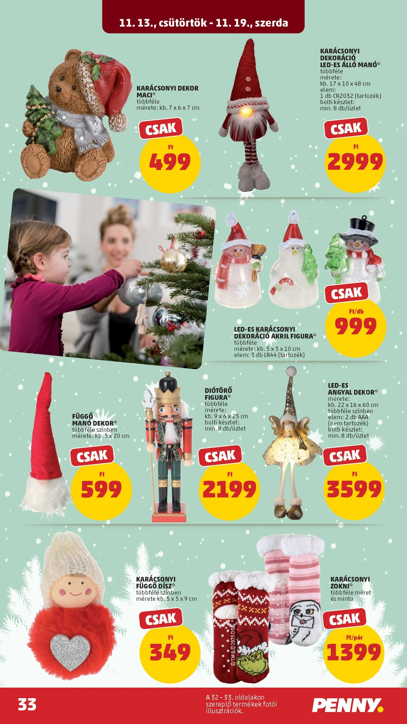 PENNY - Pennymarket újság érvényessége -2025.11.19-ig: 2025.11.12.-tól lapozható | Oldal: 33