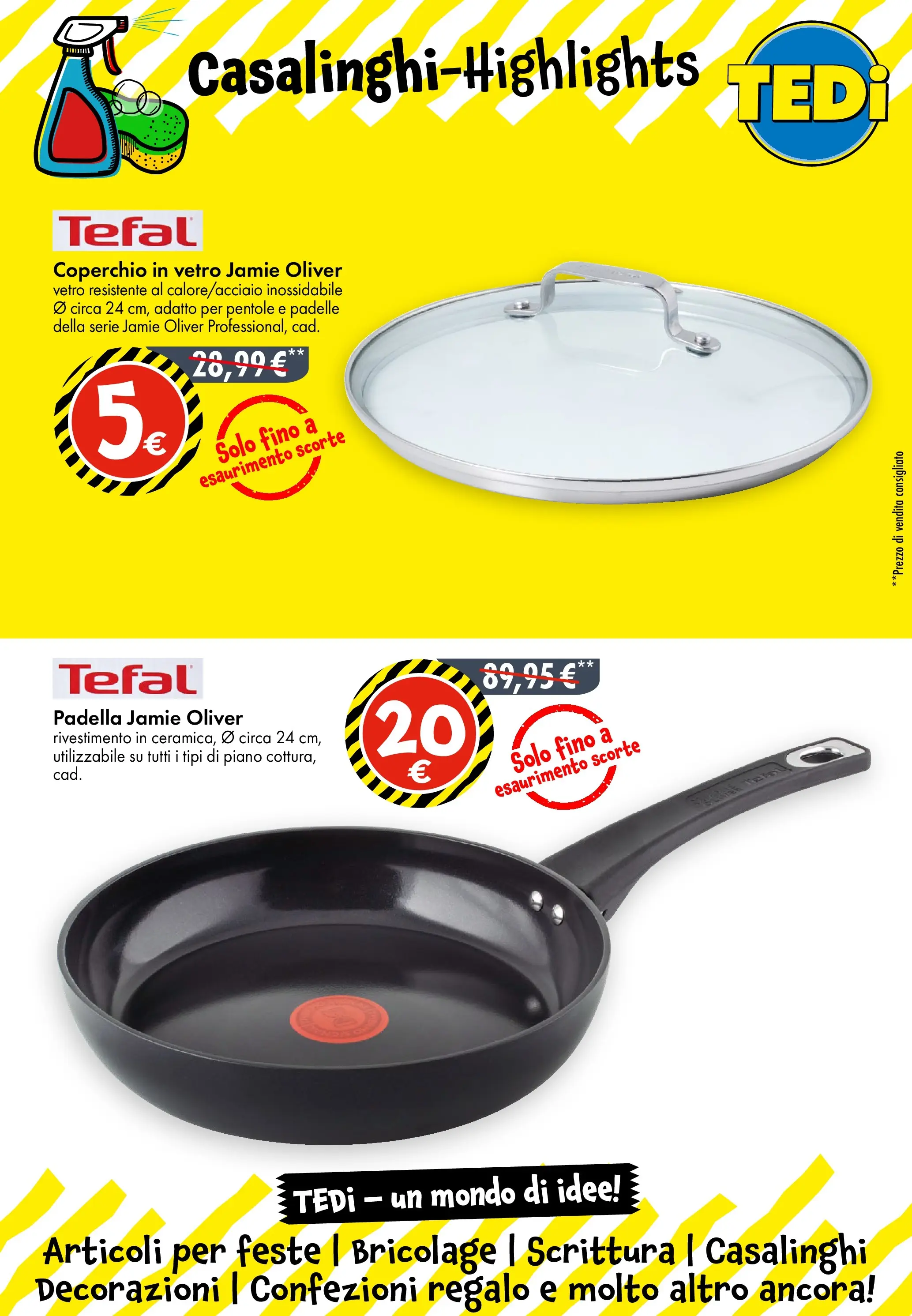 Nuovo TEDi - TEDi volantino fino al 14.11.2025 dal 10/11/2025 > offerte anteprima 🛍️ | Pagina: 6 | Prodotti: Padella, Decorazioni