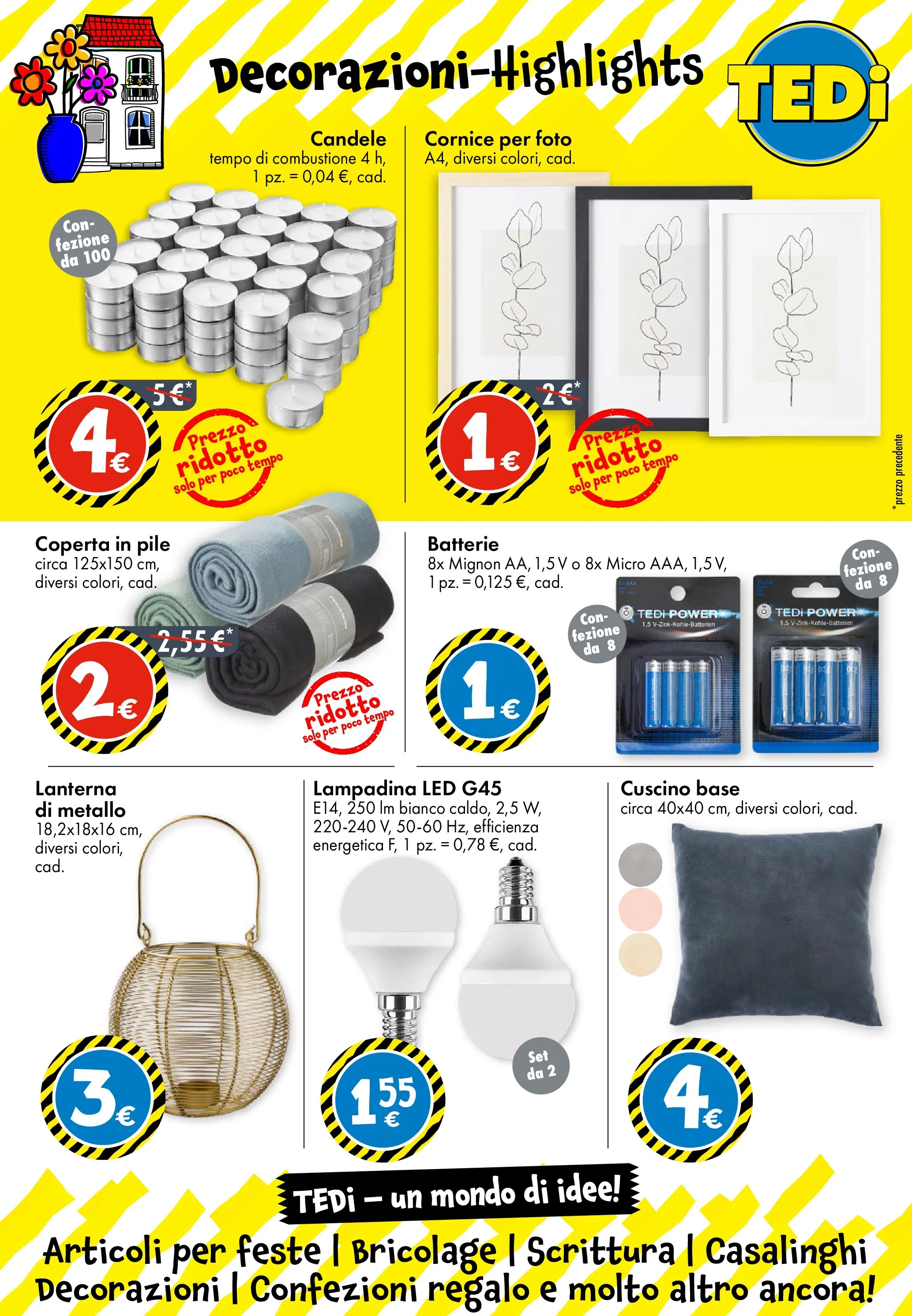 Nuovo TEDi - TEDi volantino fino al 14.11.2025 dal 10/11/2025 > offerte anteprima 🛍️ | Pagina: 10 | Prodotti: Lanterna, Cuscino, Coperta, Batterie