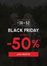 Black Friday Jusqu'à -50%* sur des centaines d'articles !