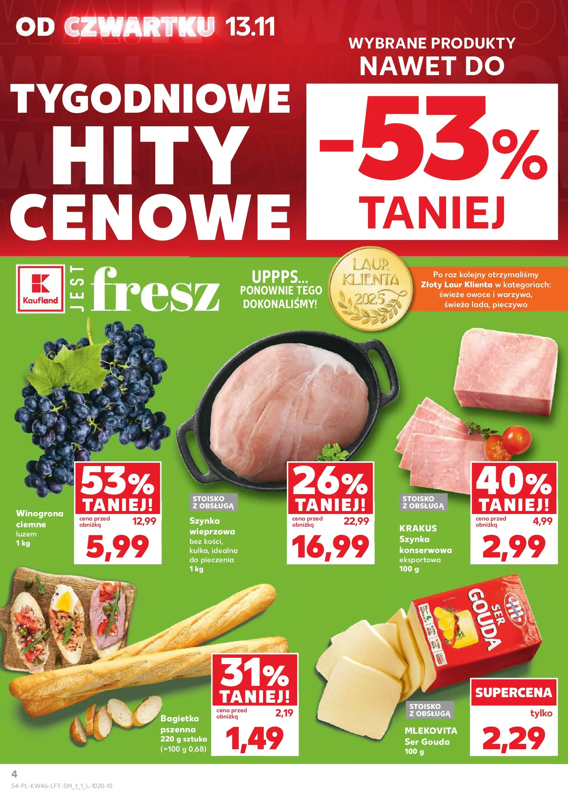 Kaufland gazetka od 13.11.2025 - od jutra PDF | Strona: 4 | Produkty: Pieczywo, Winogrona, Bagietka, Owoce
