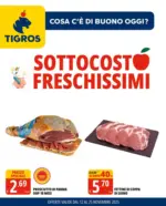 Tigros SOTTOCOSTO FRESCHISSIMI - al 25.11.2025