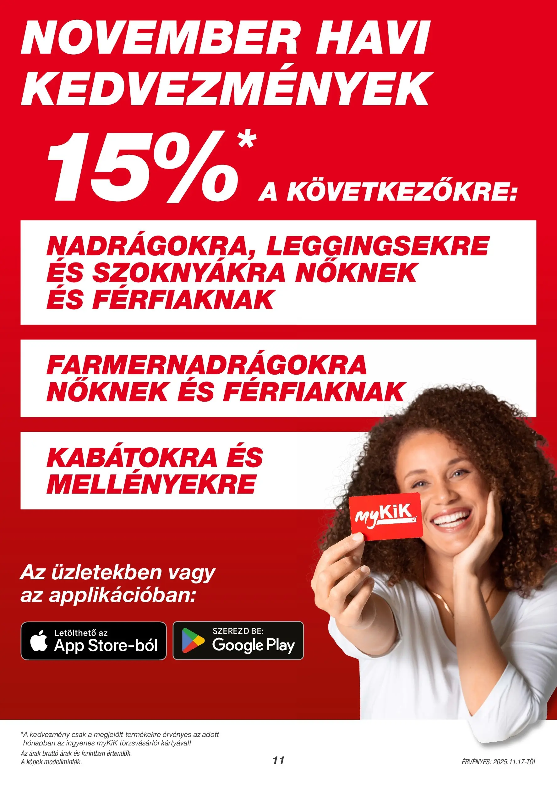 Kik - KiK újság érvényessége 2025.11.23-ig - 2025.11.13. -tól/töl > akció, lapozható szórólap 🛍️ | Oldal: 11